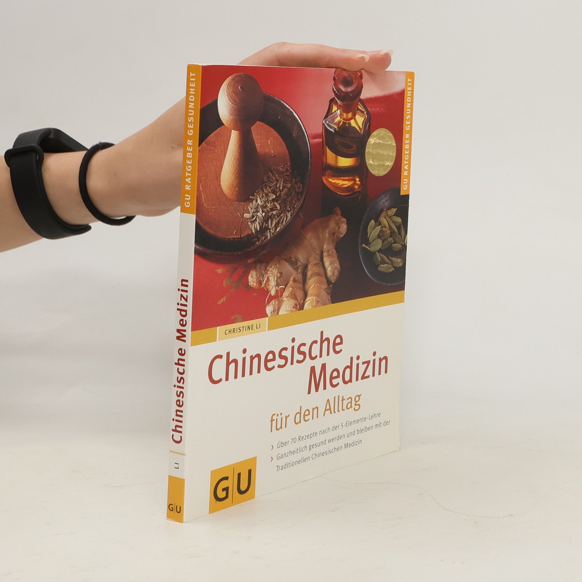 Christine Li Chinesische Medizin für den Alltag
