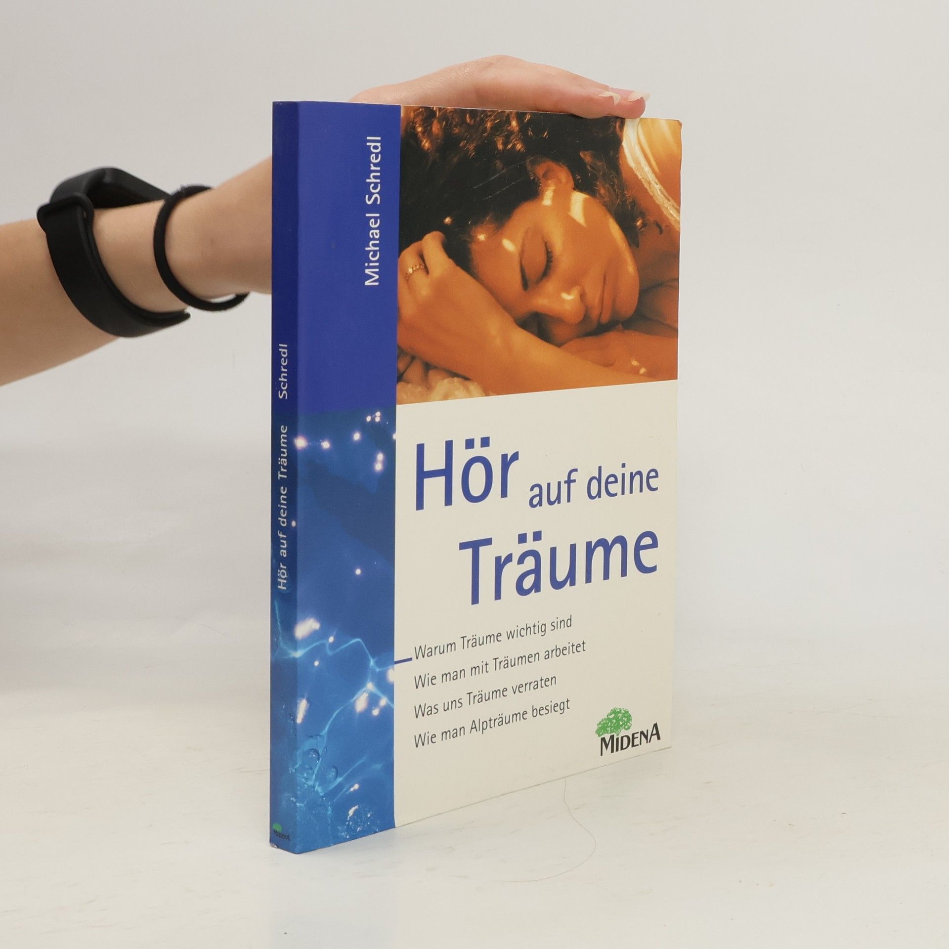 Michael Schredl Hör auf deine Träume
