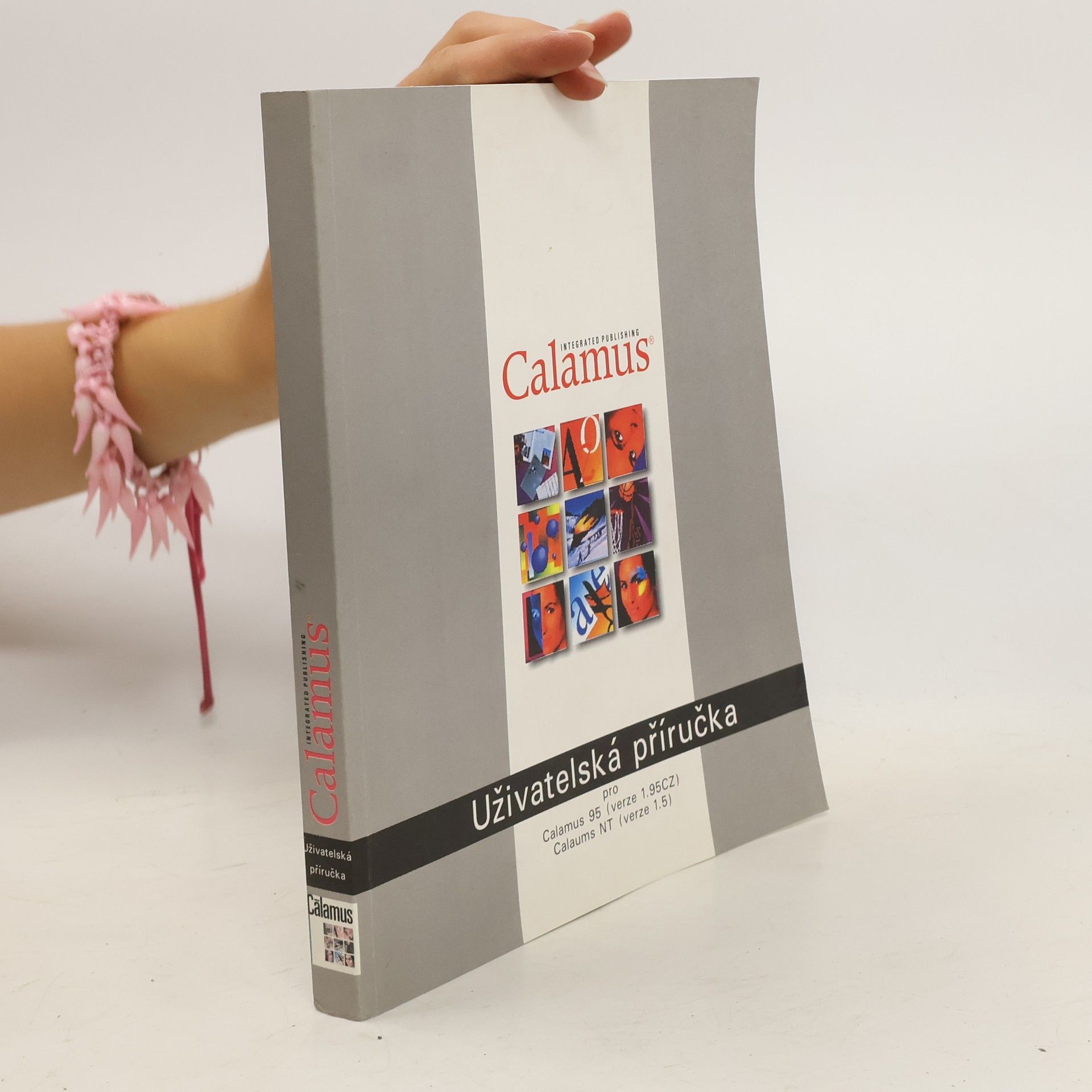 Autorenkollektiv Calamus pro MS Windows NT a MS Windows 95 : podrobná uživatelská příručka