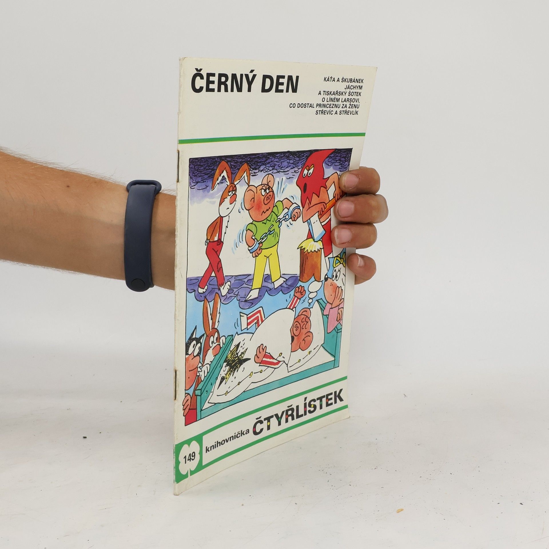 Ljuba Štíplová Čtyřlístek 149. Černý den