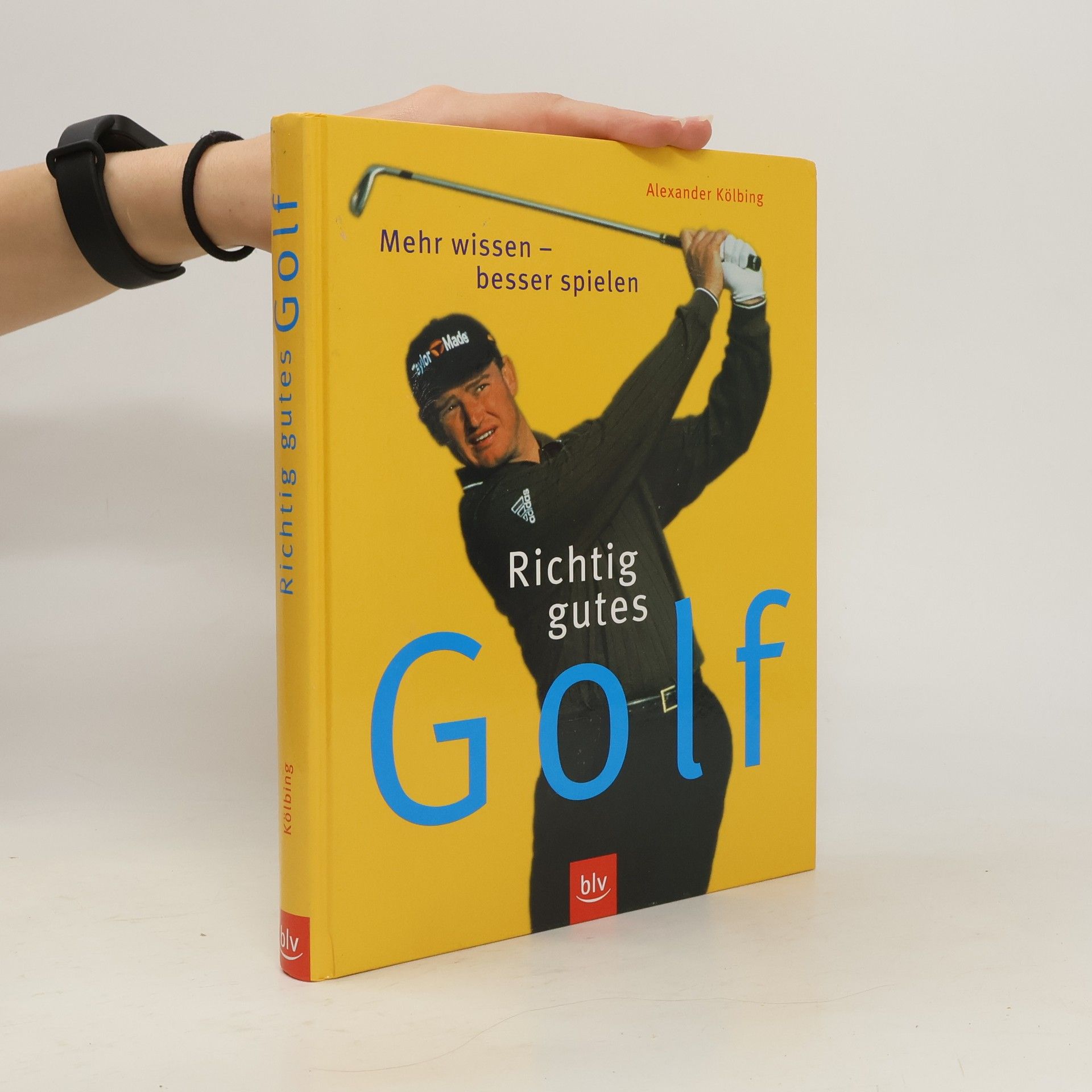 Alexander Kölbing Richtig gutes Golf