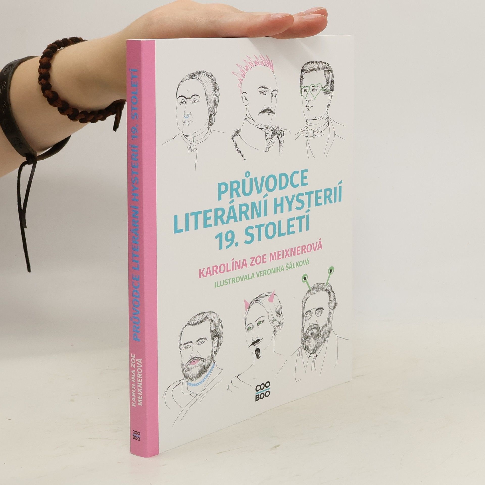 Karolína Zoe Meixnerová Průvodce literární hysterií 19. století