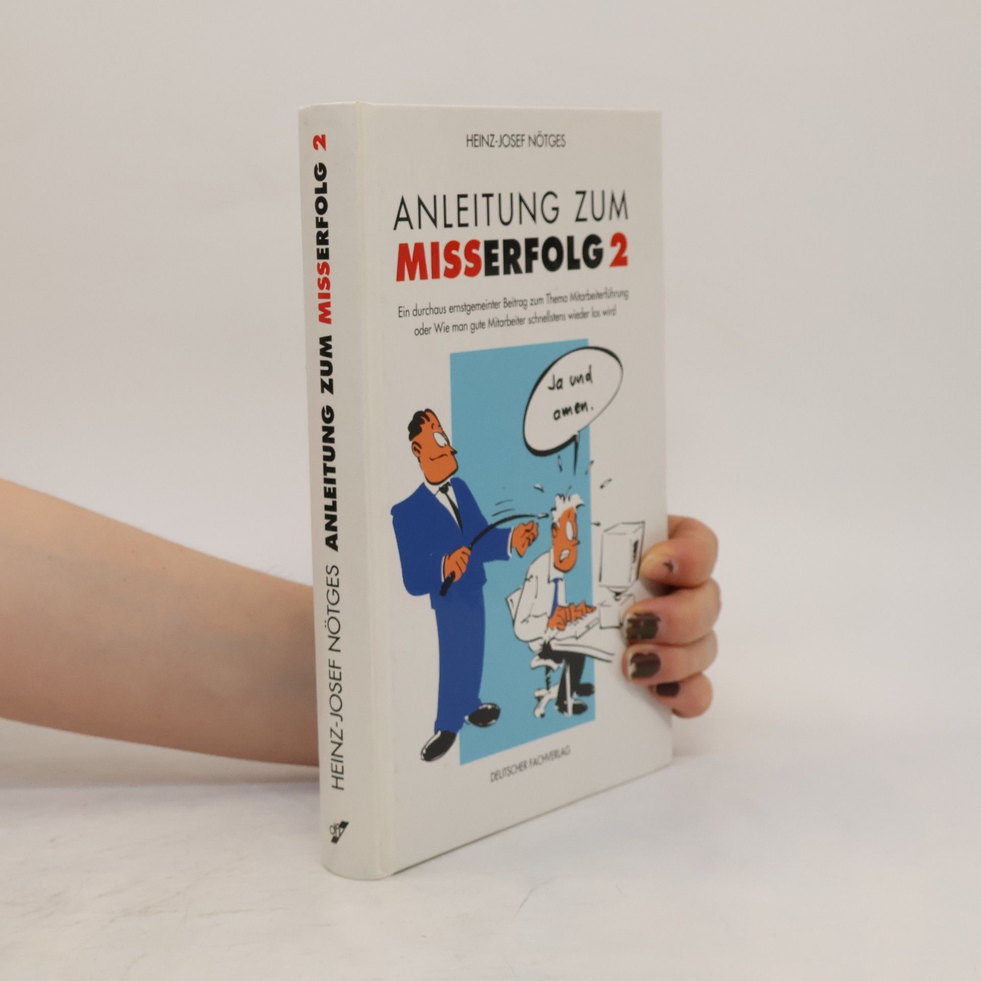 Collectif d'auteurs Anleitung zum Misserfolg