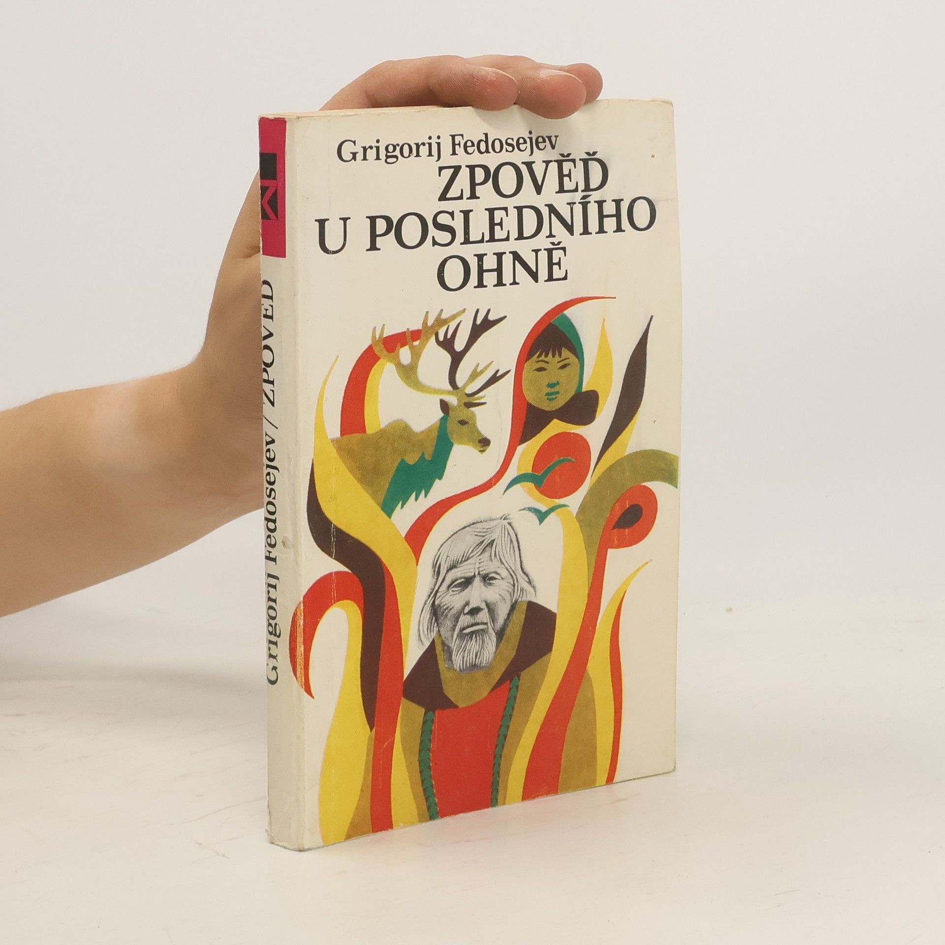 Grigorij Anisimovič Fedosejev Zpověď u posledního ohně
