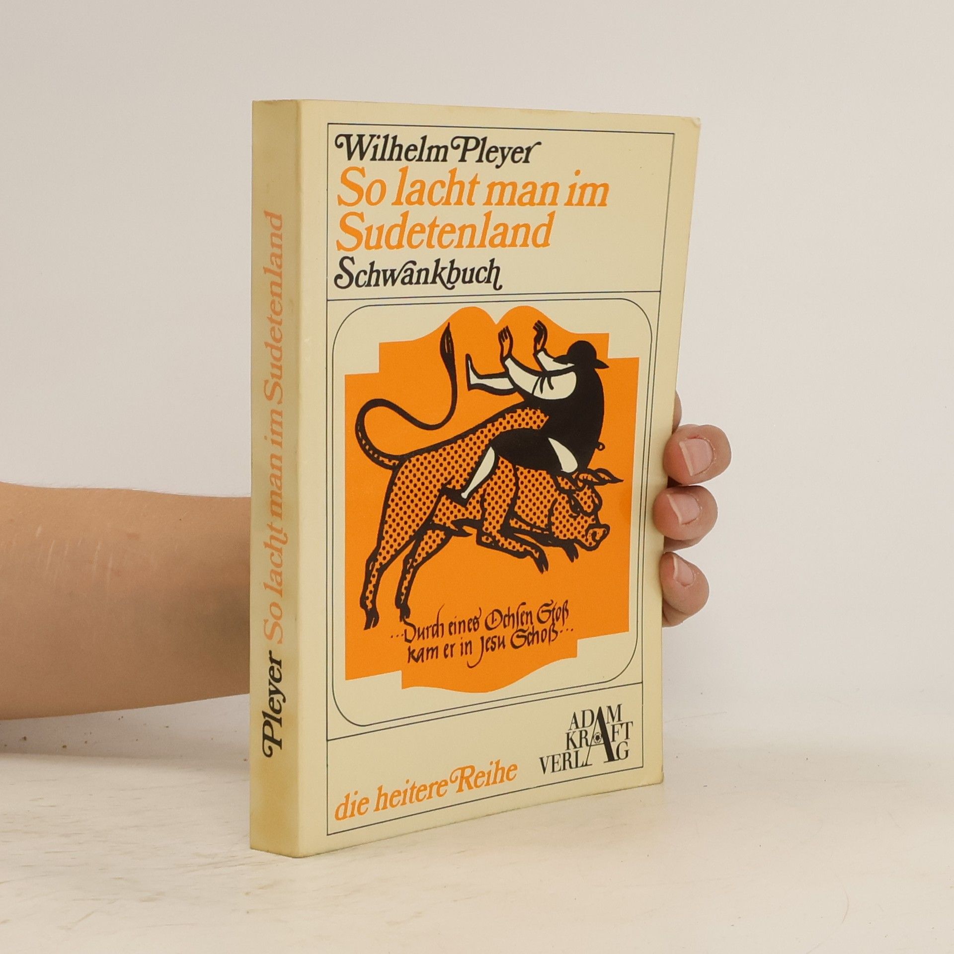 Wilhelm Pleyer So lacht man im Sudetenland