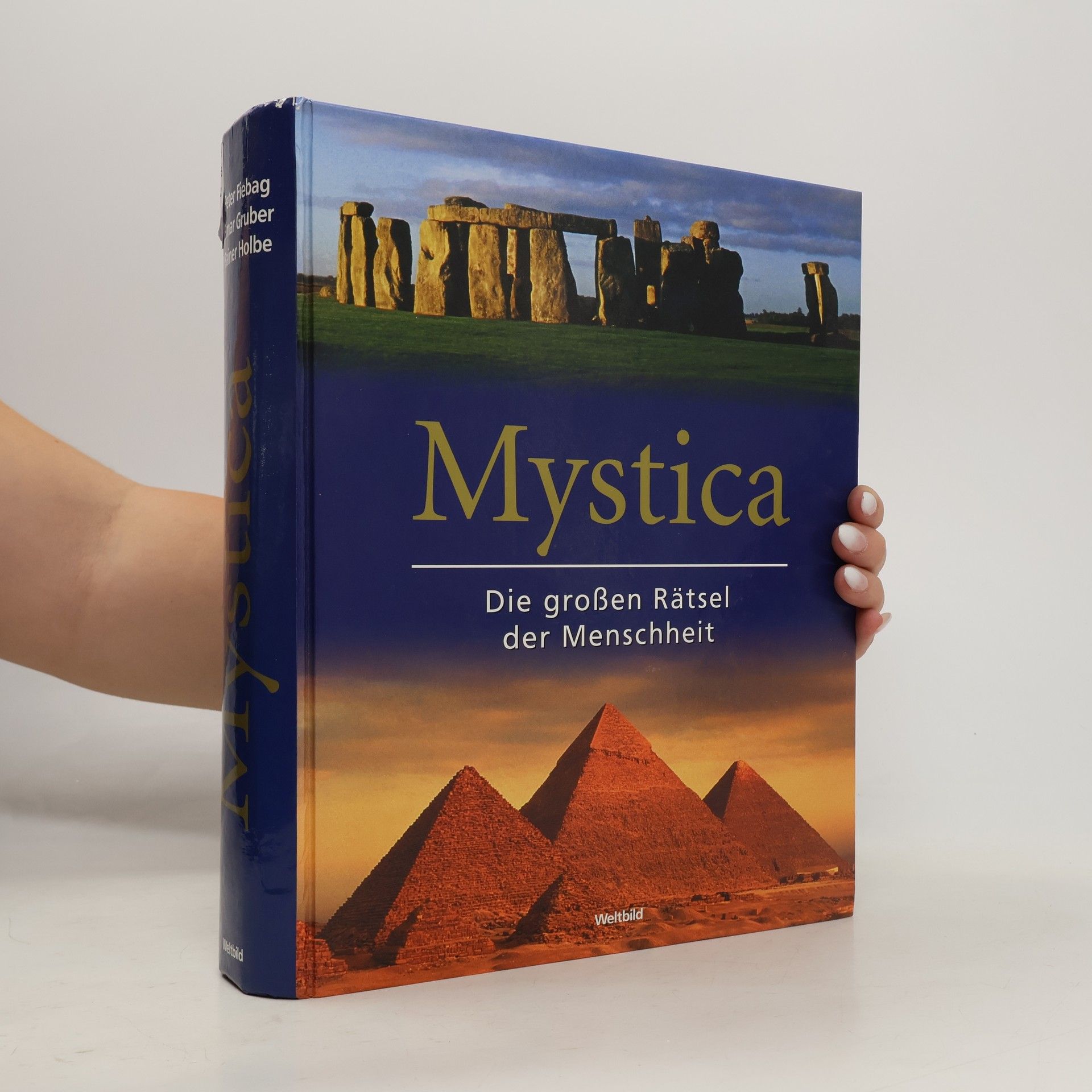 Autorenkollektiv Mystica. Die grossen Rätsel der Menschheit