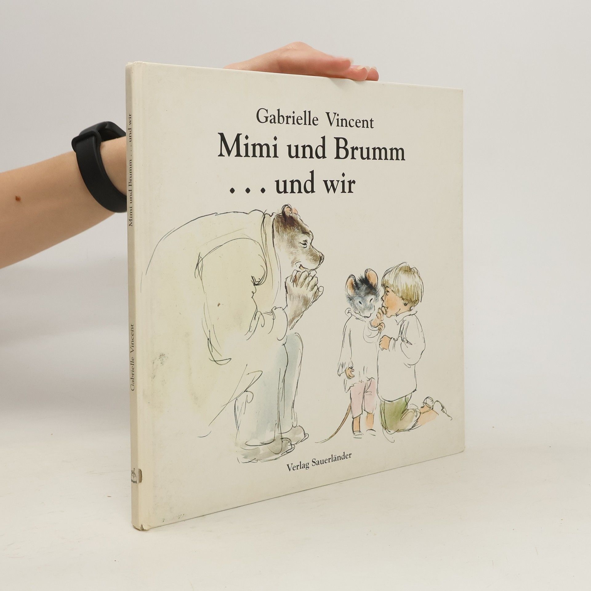 Gabrielle Vincent Mimi und Brumm ... und wir
