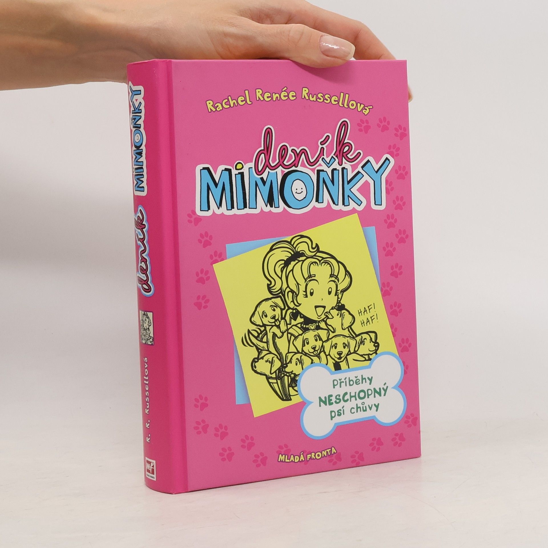 Rachel Renée Russellová Deník mimoňky 10. Příběhy neschopný psí chůvy