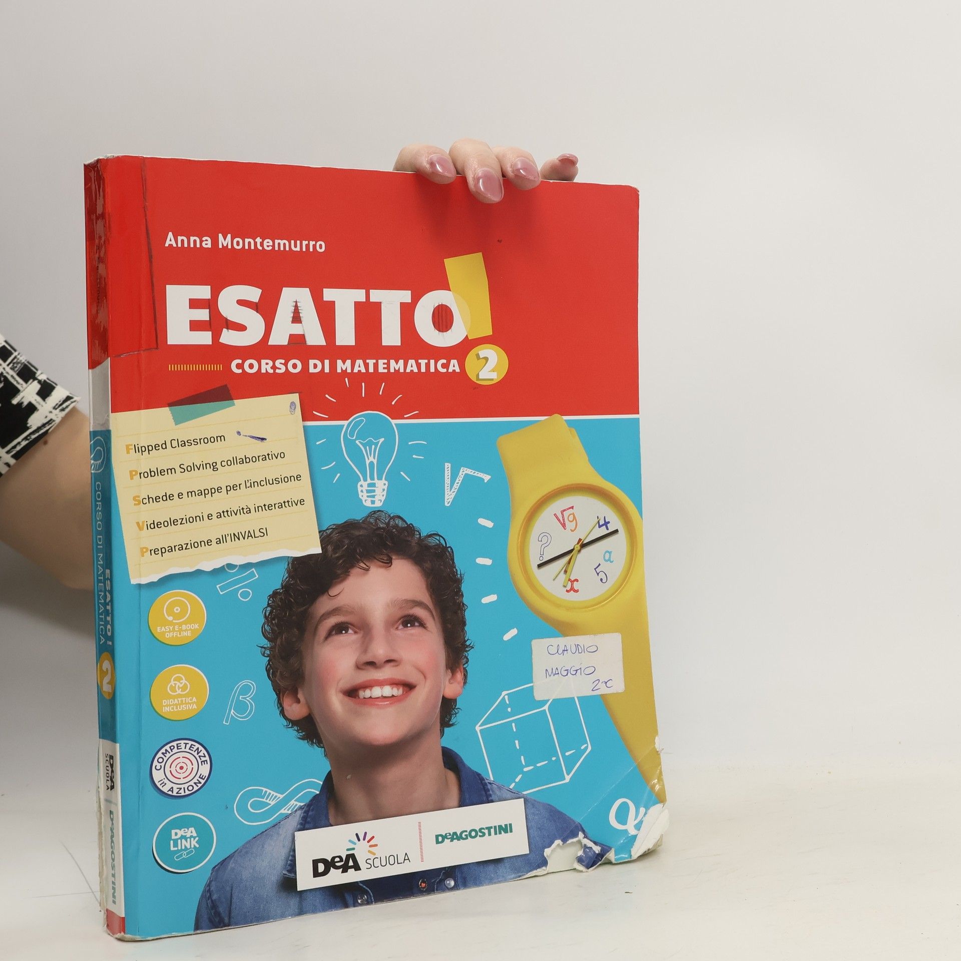 Anna Montemurro Esatto! 2ů. Corso di matematica