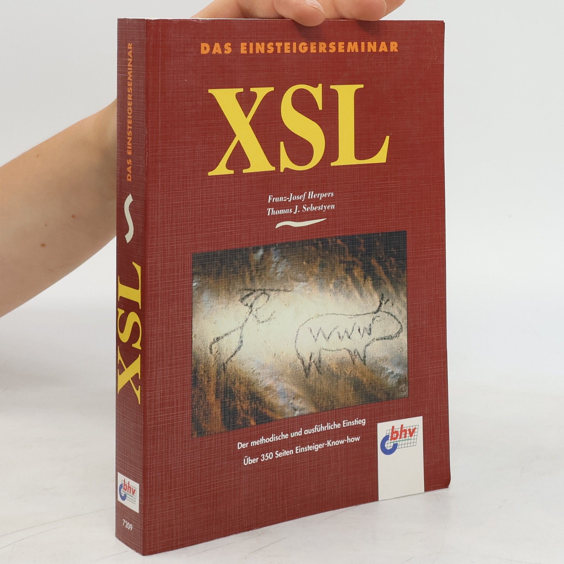 Franz-Josef Herpers Das Einsteigerseminar XSL