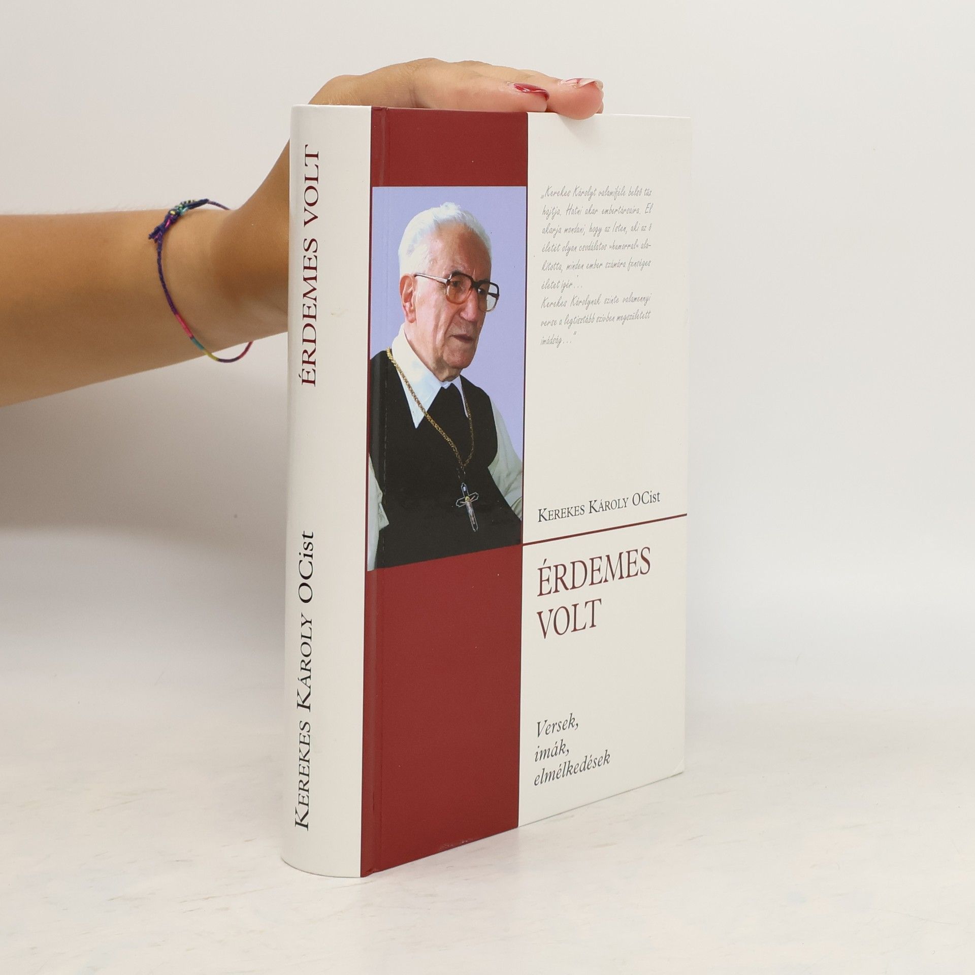 Kerekes János Károly Érdemes volt