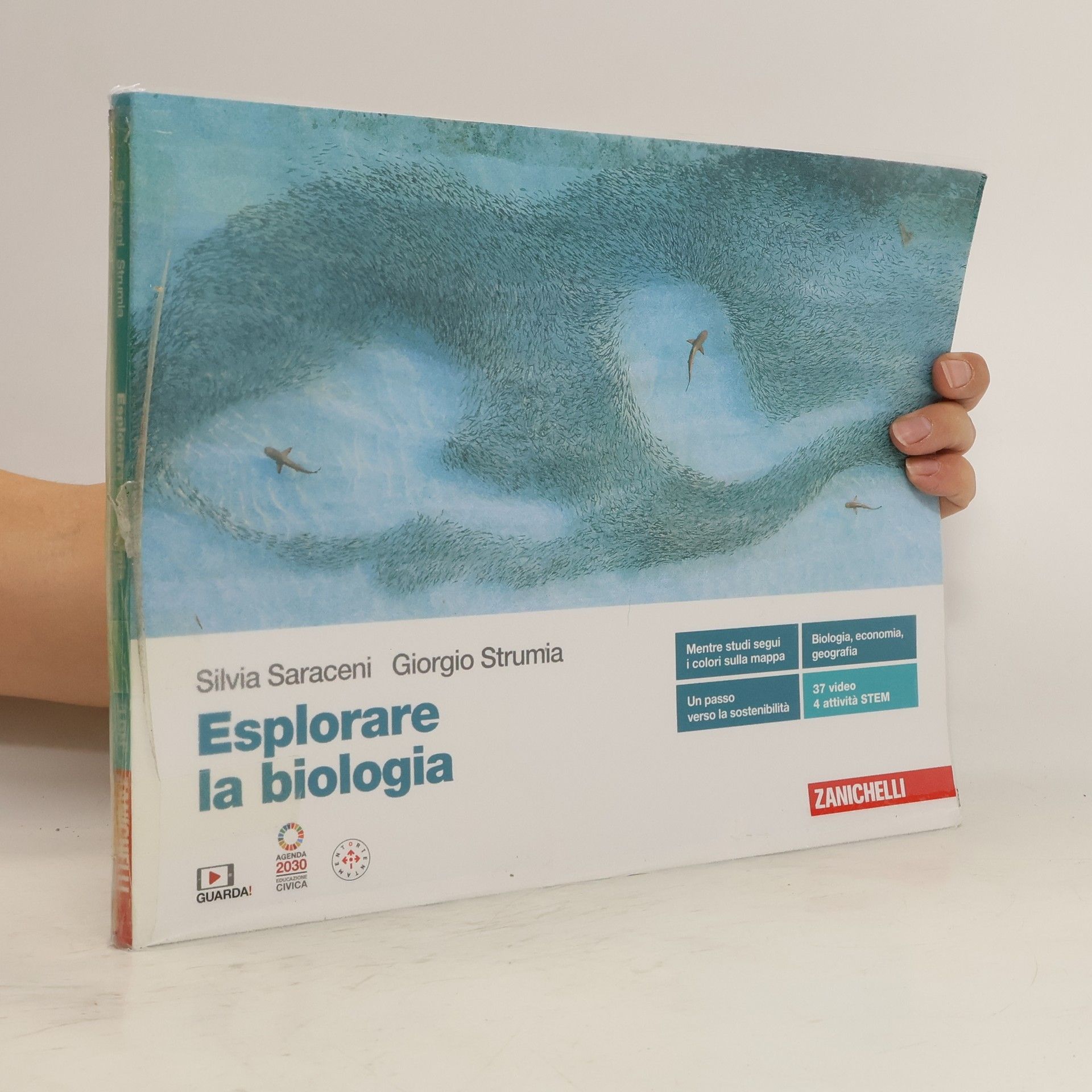 Silvia Saraceni Esplorare la biologia. Volume unico. Per le Scuole superiori