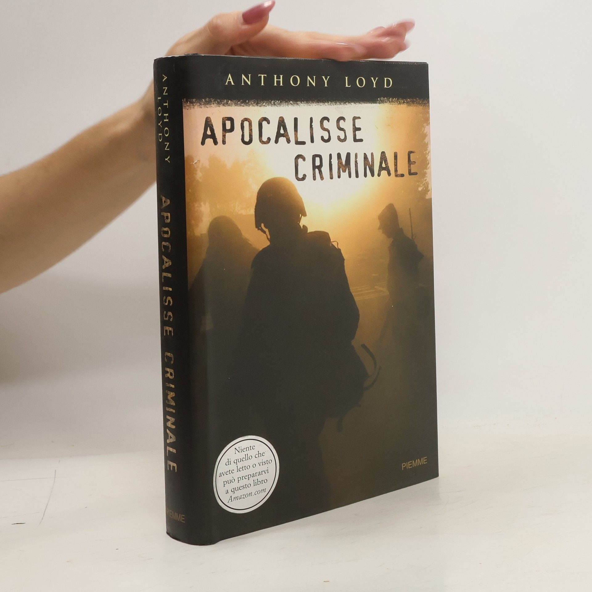 Anthony Loyd Apocalisse criminale
