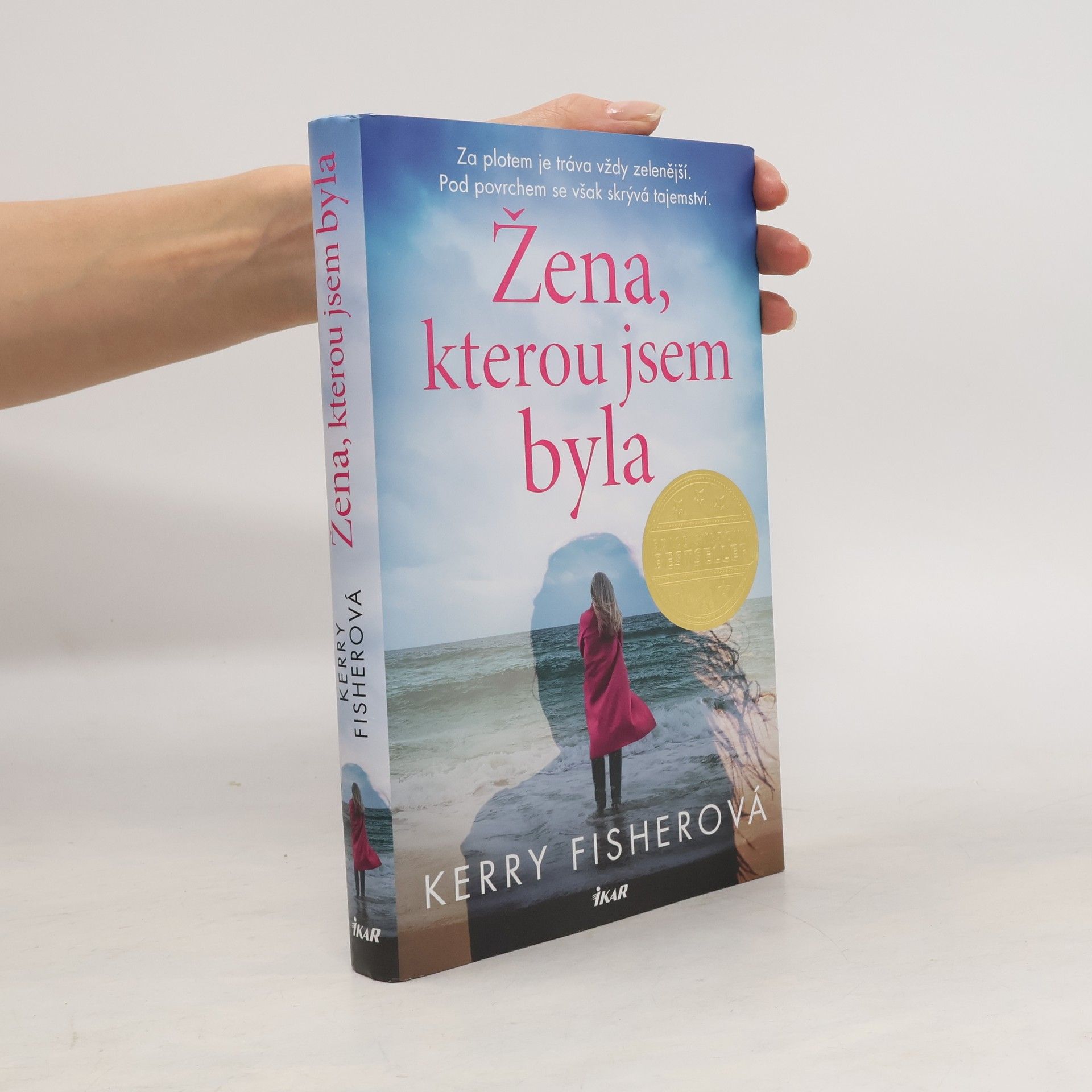 Kerry Fisher Žena, kterou jsem byla