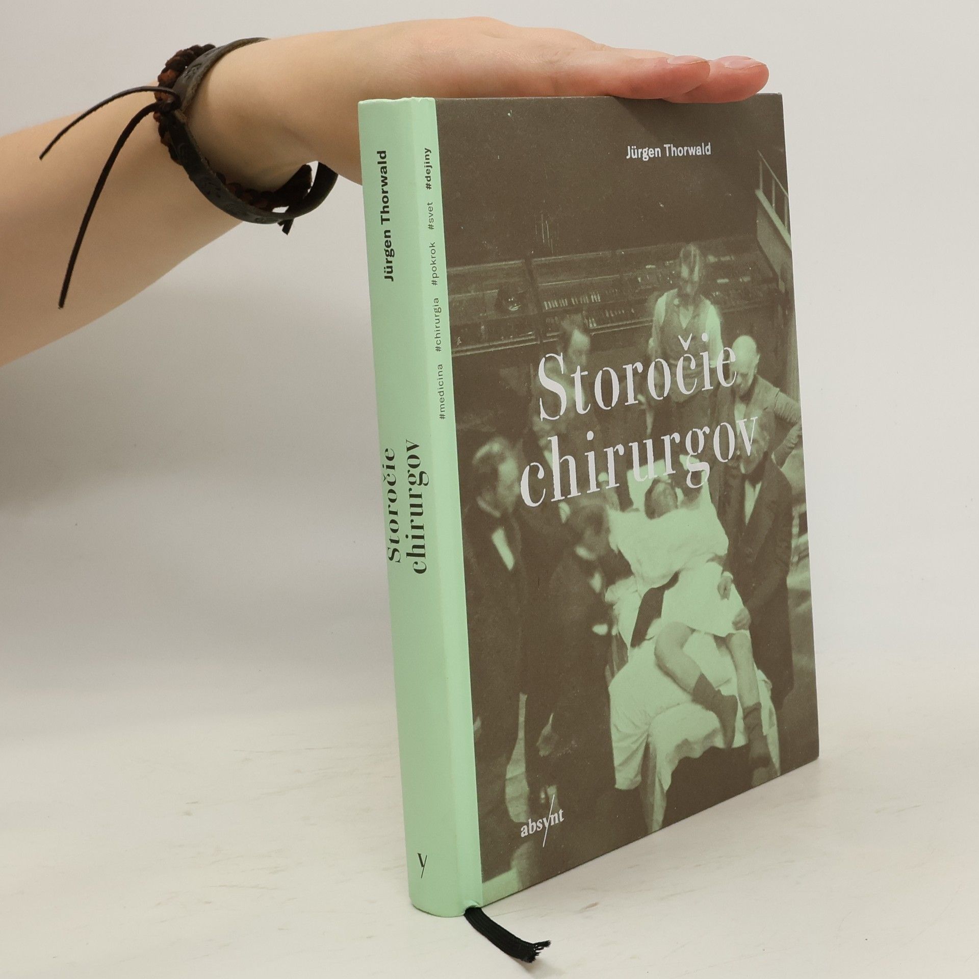 Jürgen Thorwald Storočie chirurgov