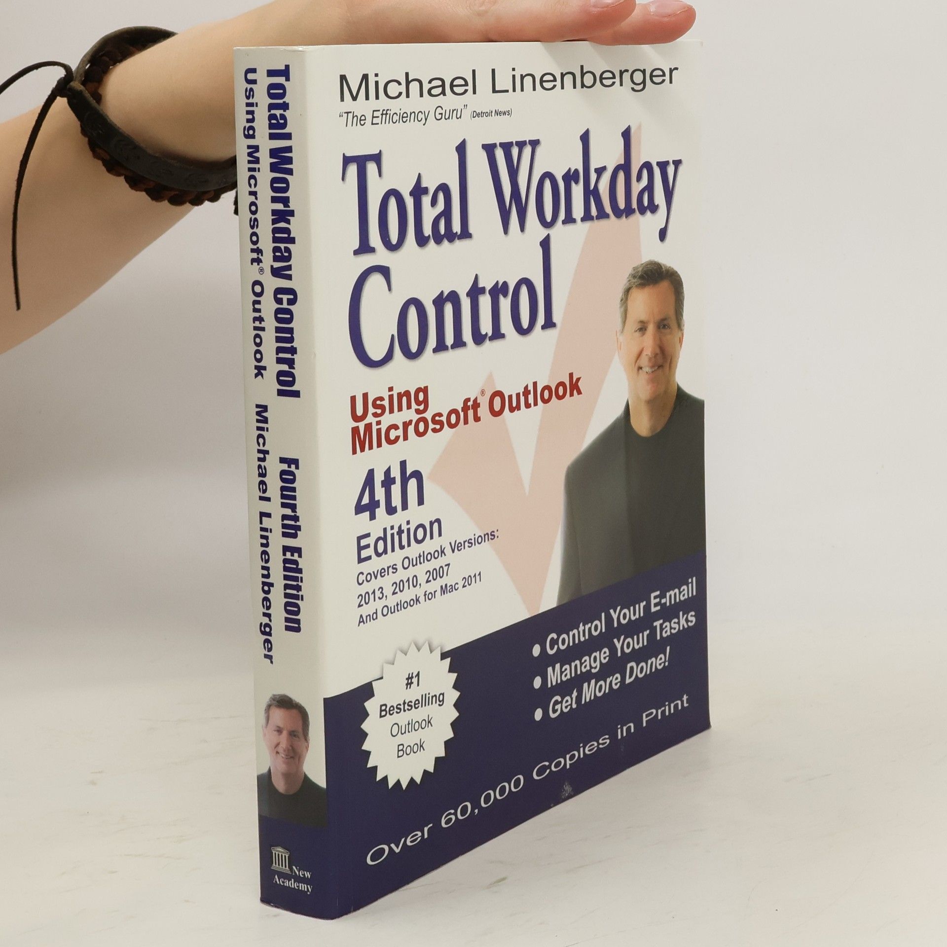 Michael Linenberger Total Workday Control Using Microsoft(r) Outlook