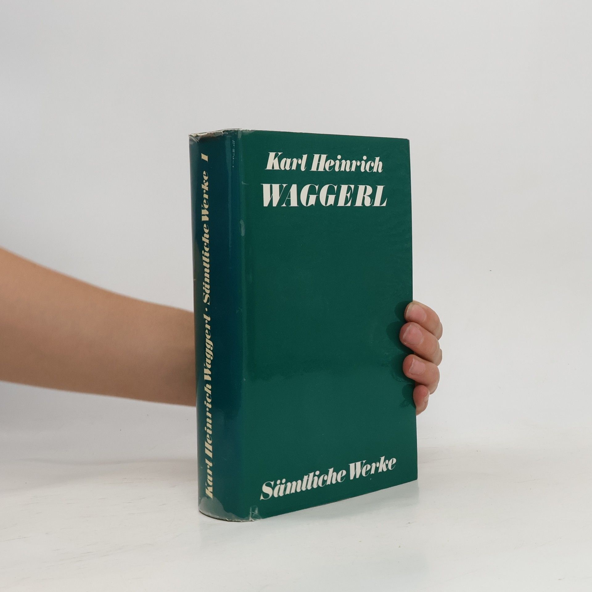 Karl Heinrich Waggerl Sämtliche Werke 1