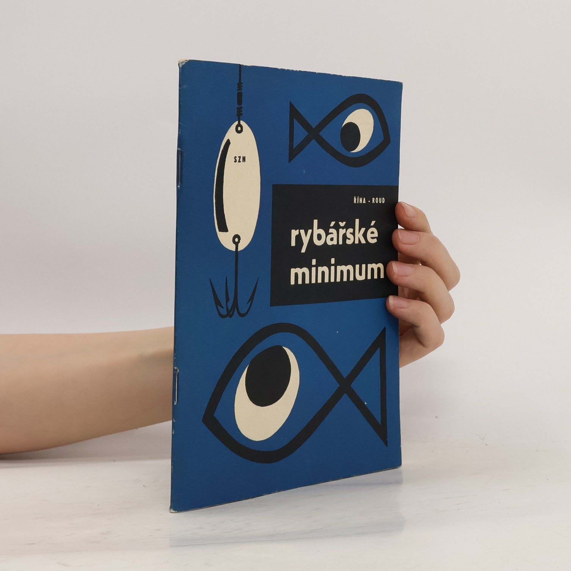 Jaromír Říha Rybářské minimum