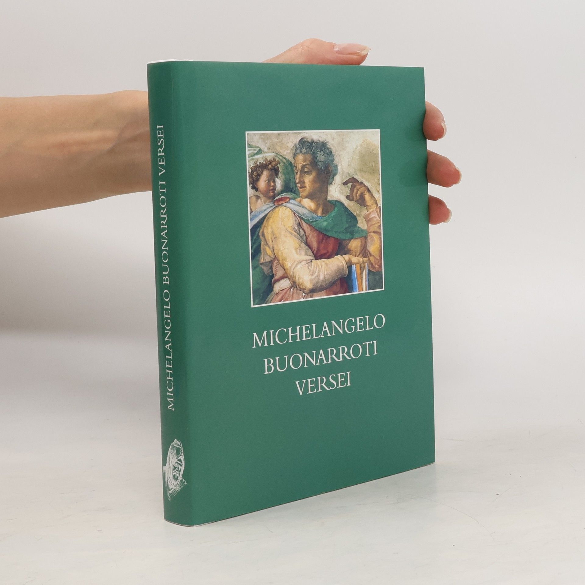 Michelangelo Buonarroti Michelangelo Buonarroti versei