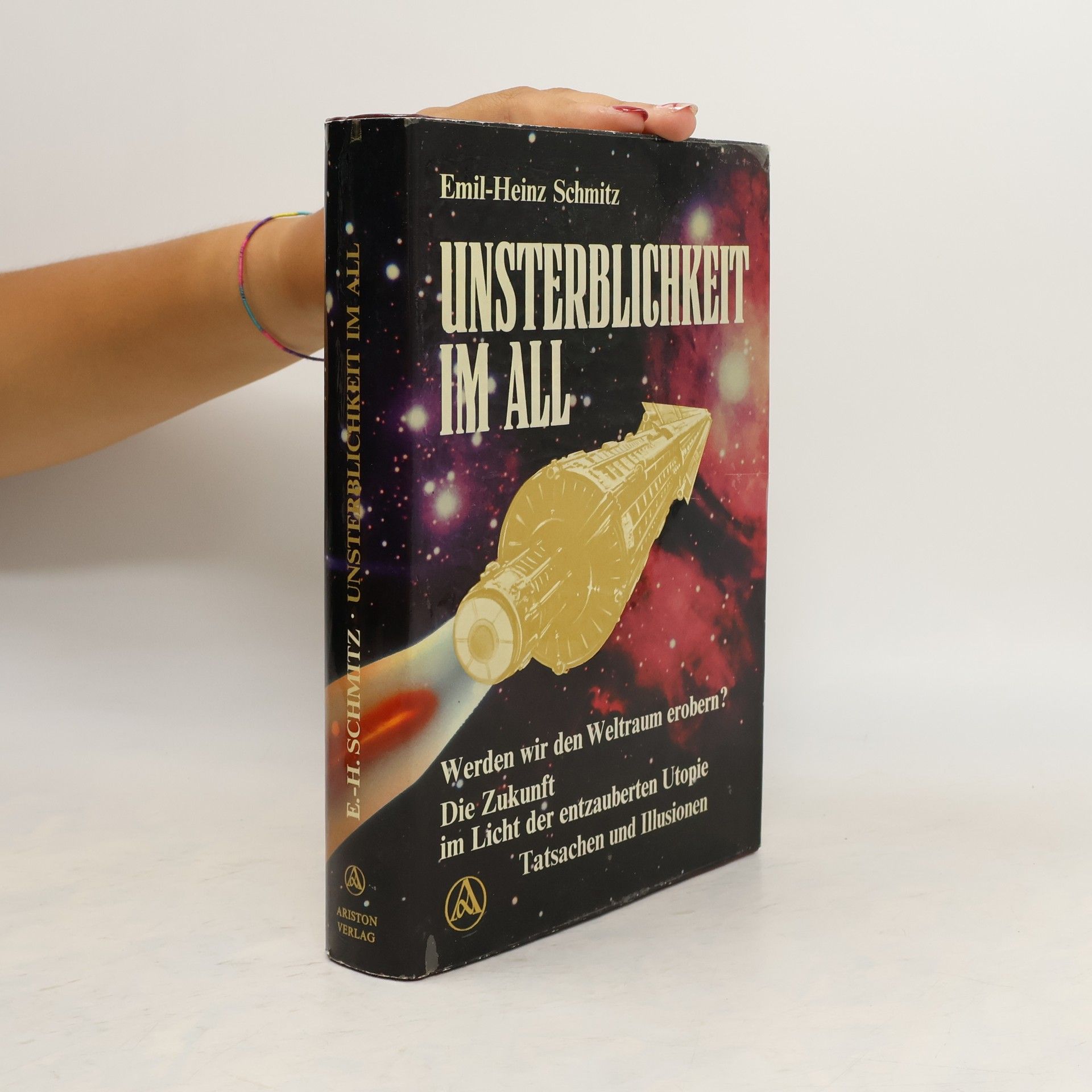 Emil Heinz Schmitz Unsterblichkeit im All