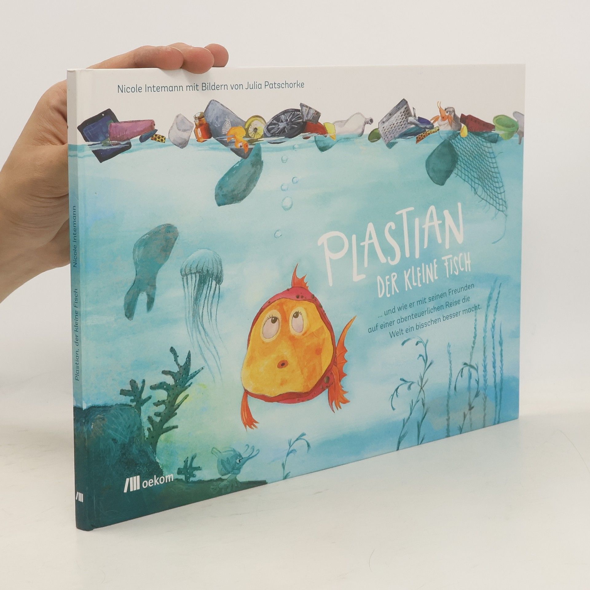 Nicole Intemann Plastian, der kleine Fisch