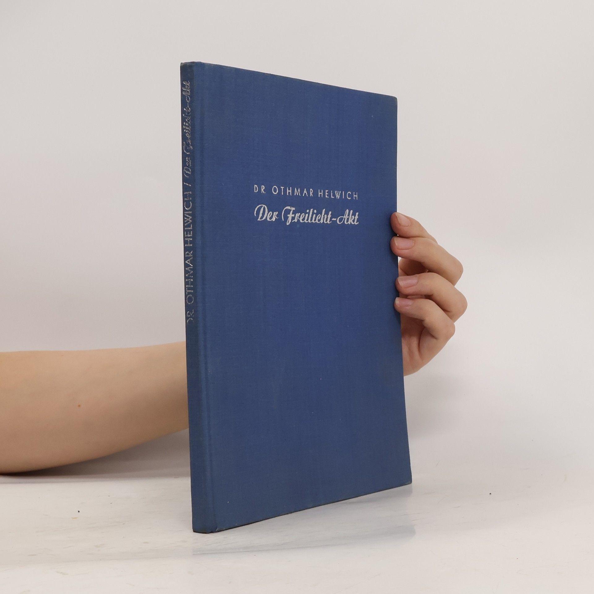 Othmar Helwich Der Freilicht-Akt