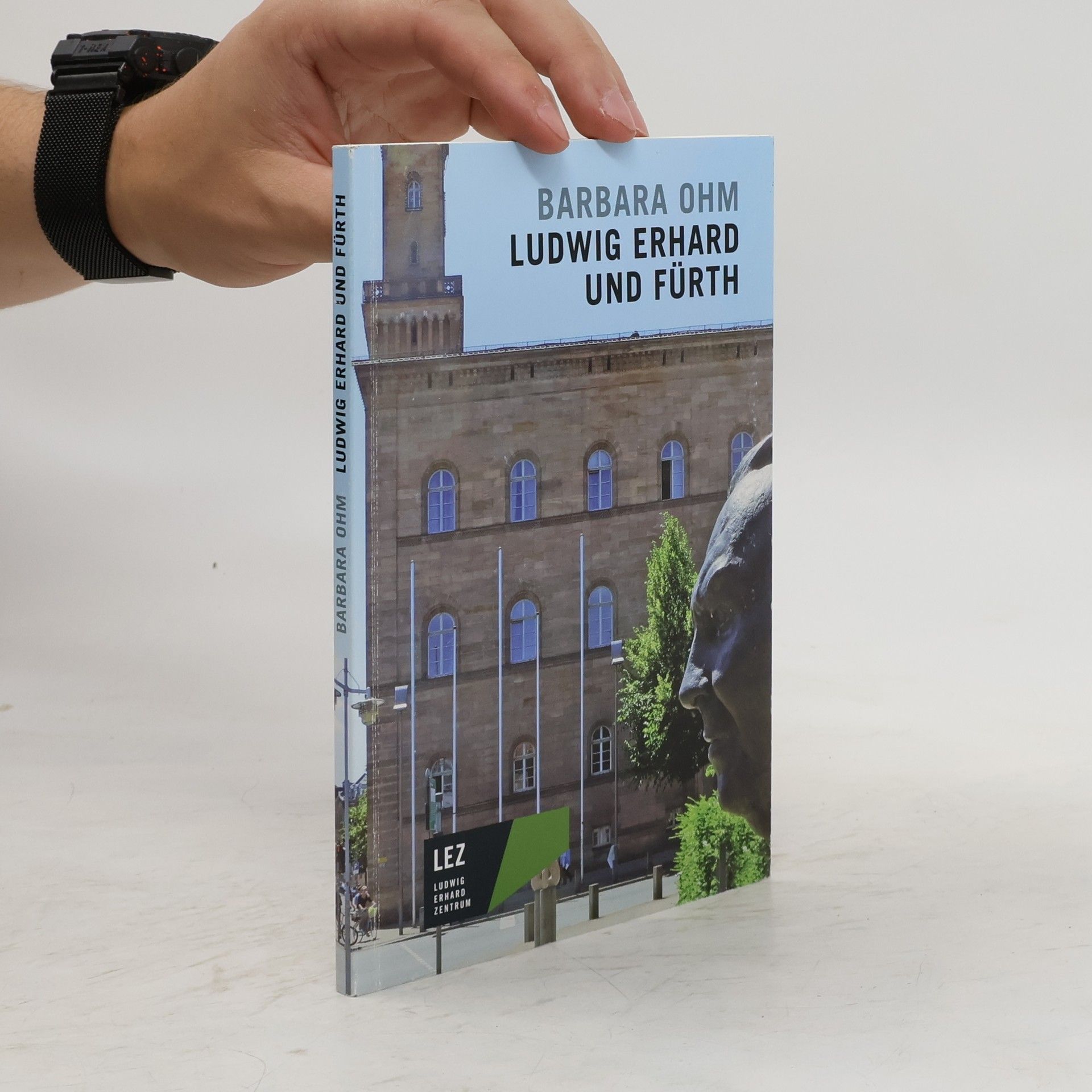 Barbara Ohm Ludwig Erhard und Fürth