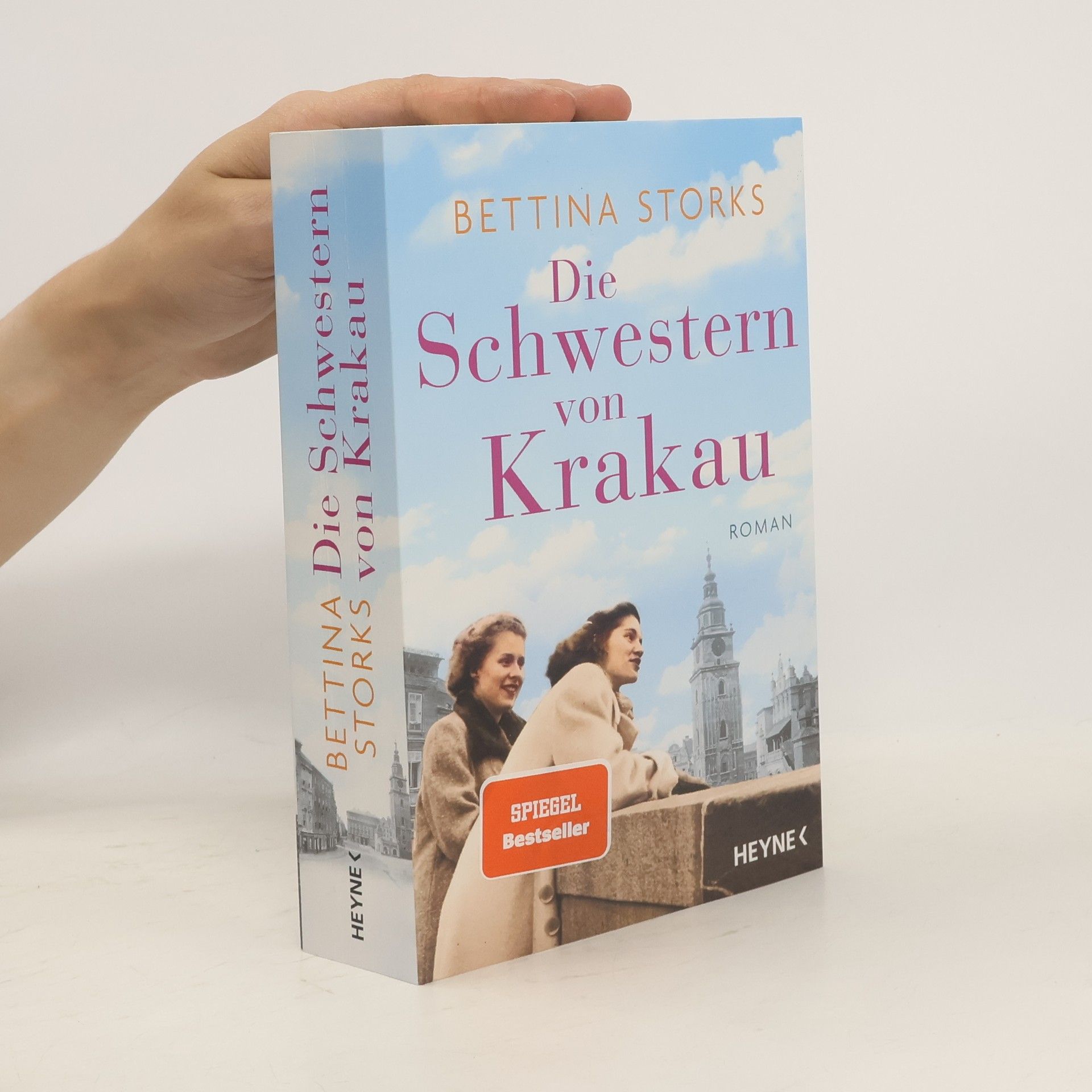 Bettina Storks Die Schwestern von Krakau