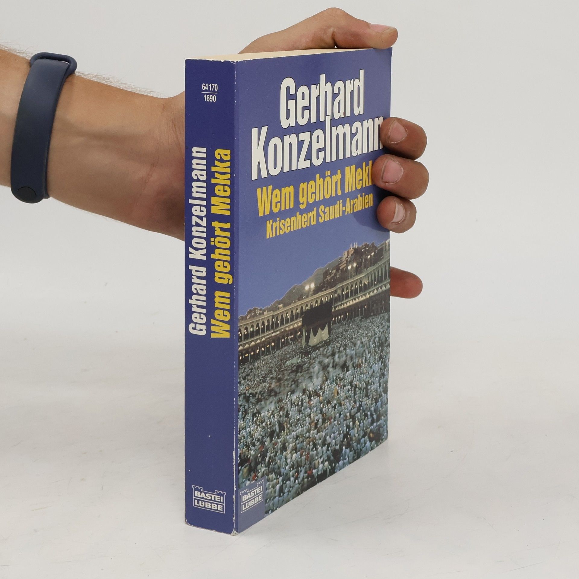 Gergard Konzelmann Wem gehört Mekka