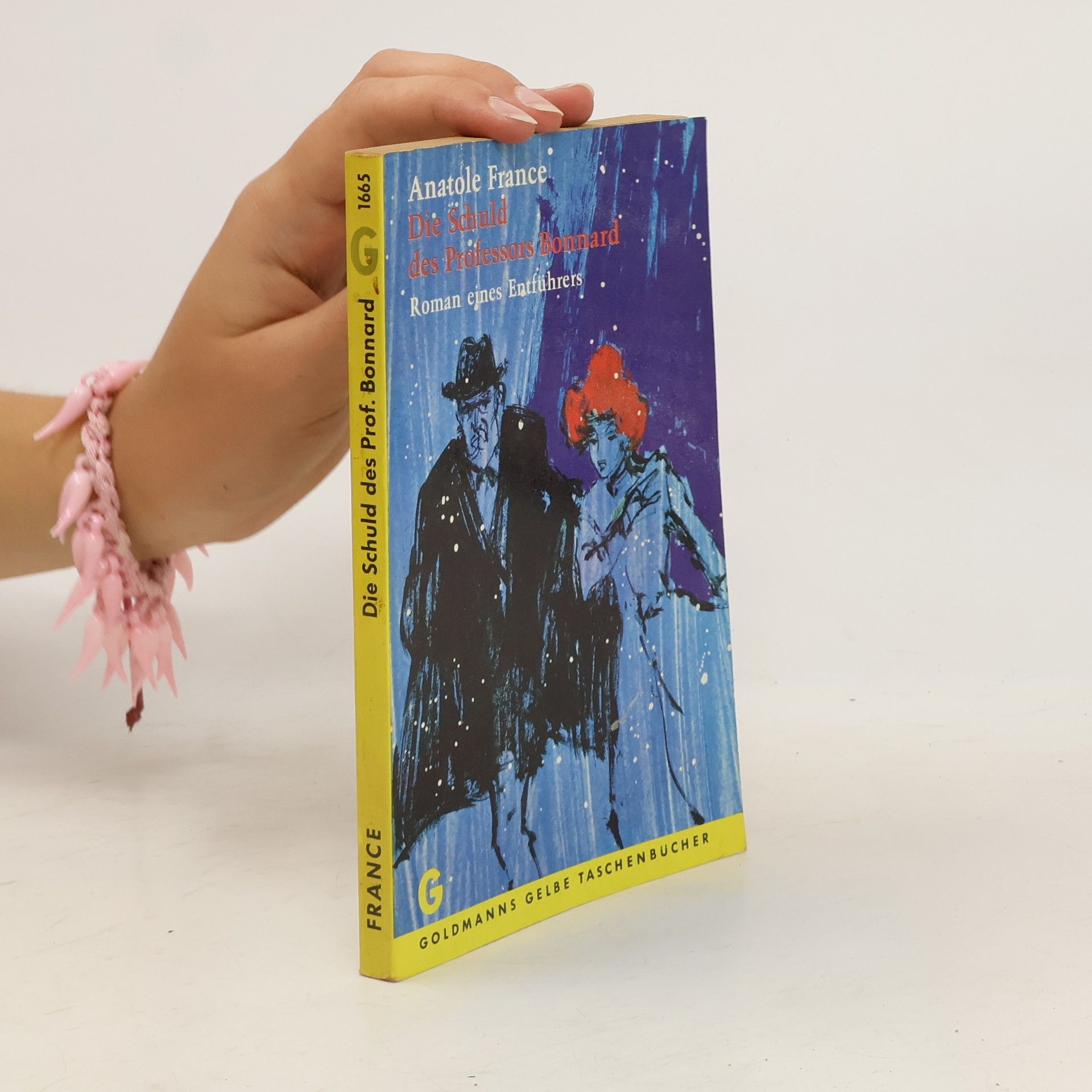 Anatole France Die Schuld des Professors Bonnard