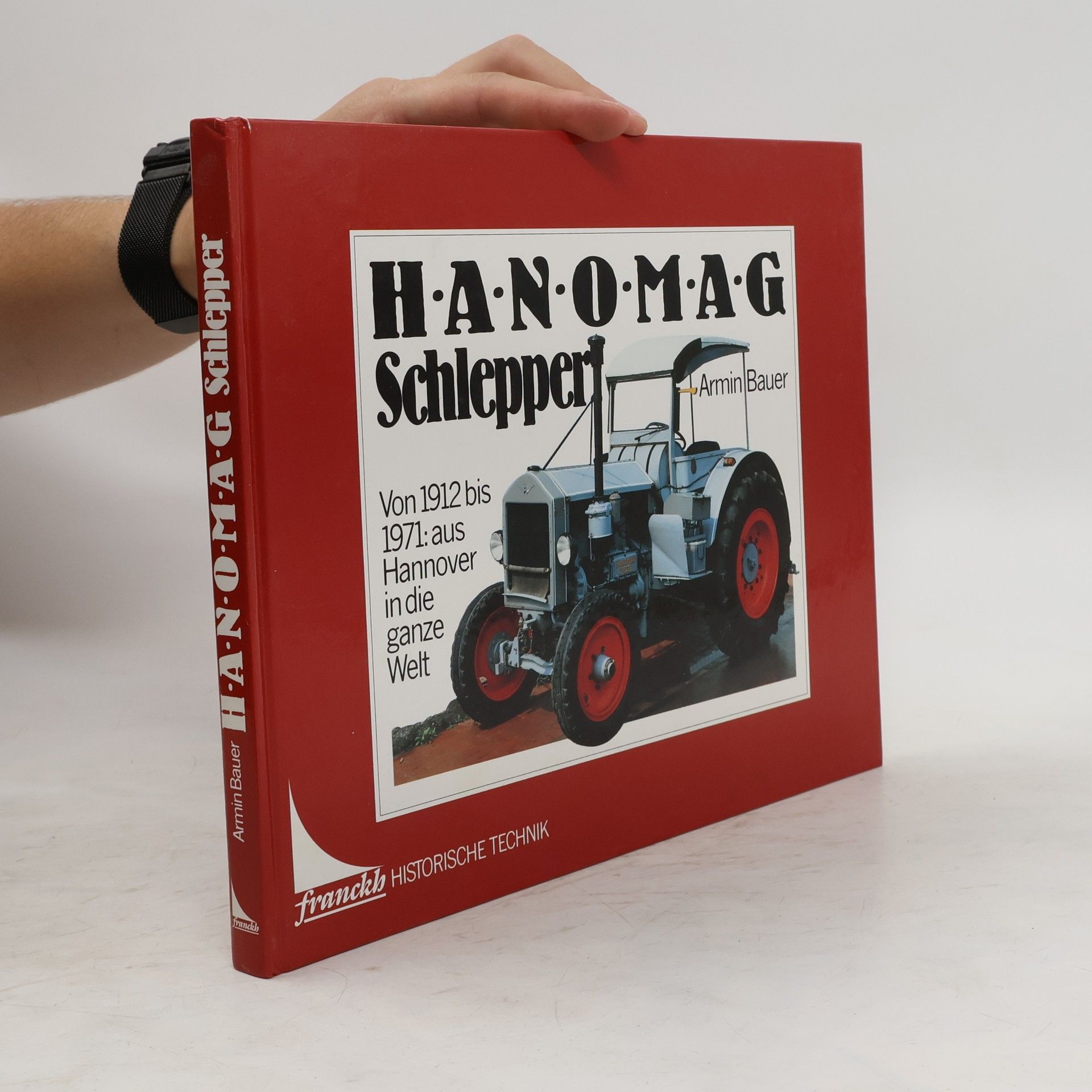 Armin Bauer HANOMAG-Schlepper
