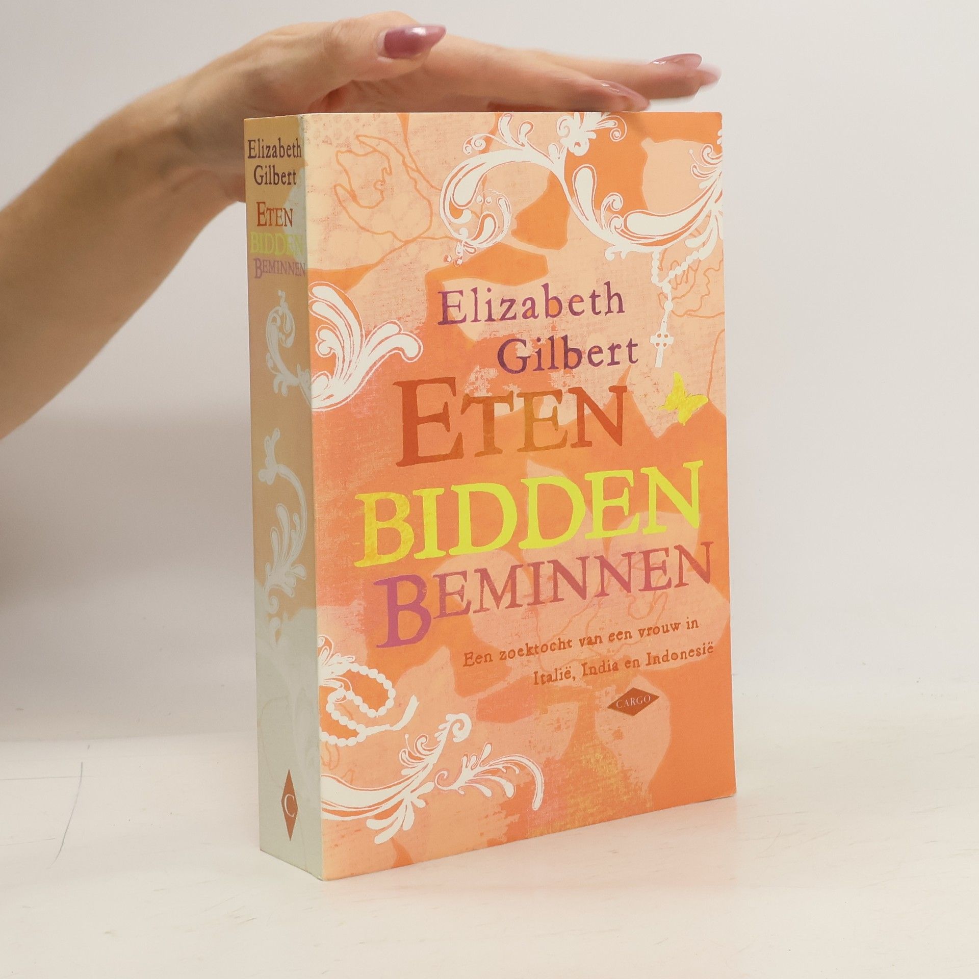 Elizabeth Gilbert Eten, bidden, beminnen