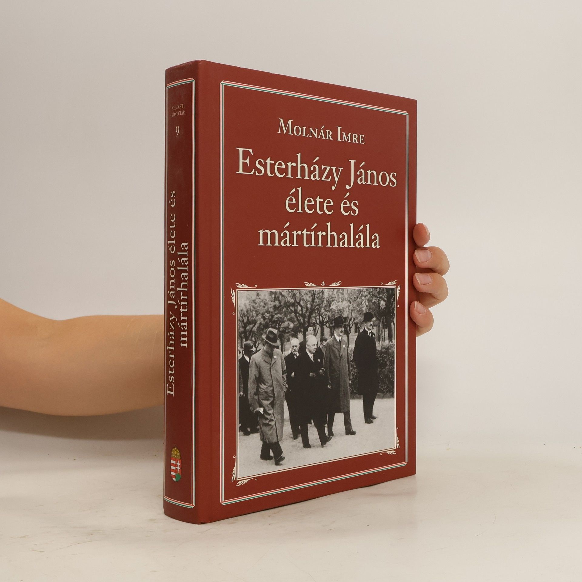 Imre Molnár Esterházy János élete és mártírhalála