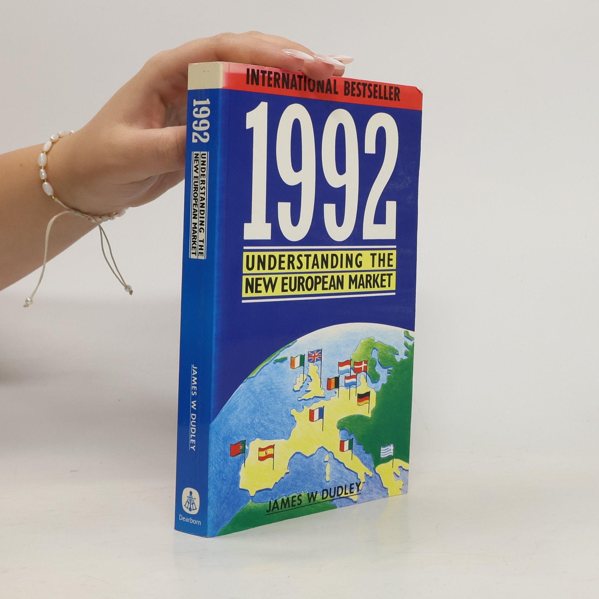James W. Dudley Understanding The New European Market, 1992