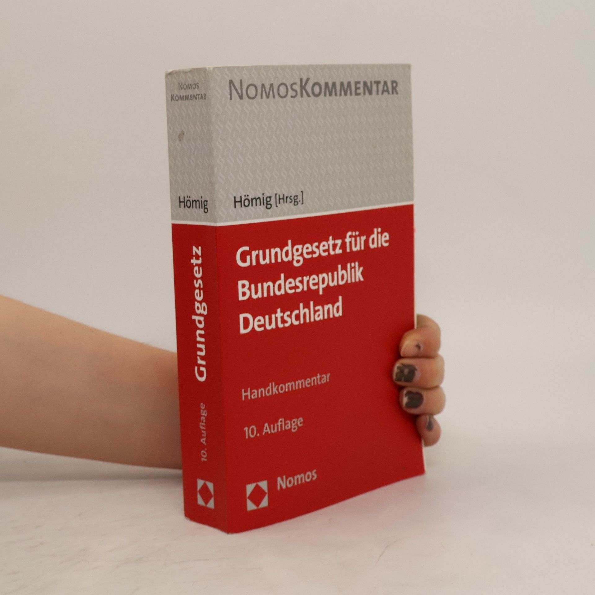 Dieter Hömig Grundgesetz für die Bundesrepublik Deutschland
