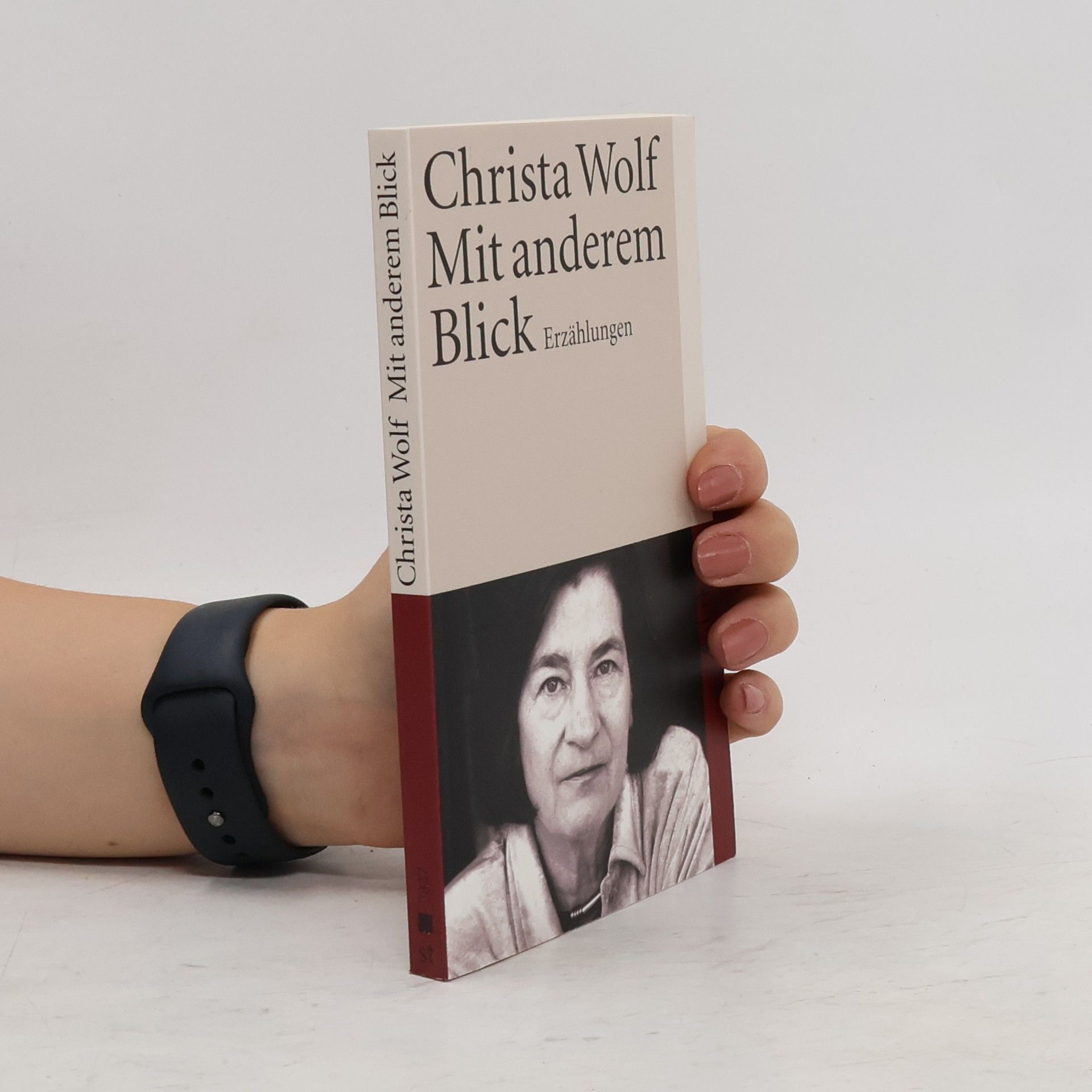 Christa Wolf Mit anderem Blick