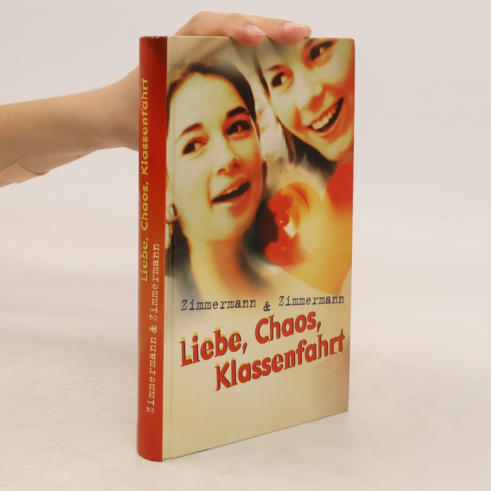 Kolektív autorov Liebe, CHaos, Klassenfahrt