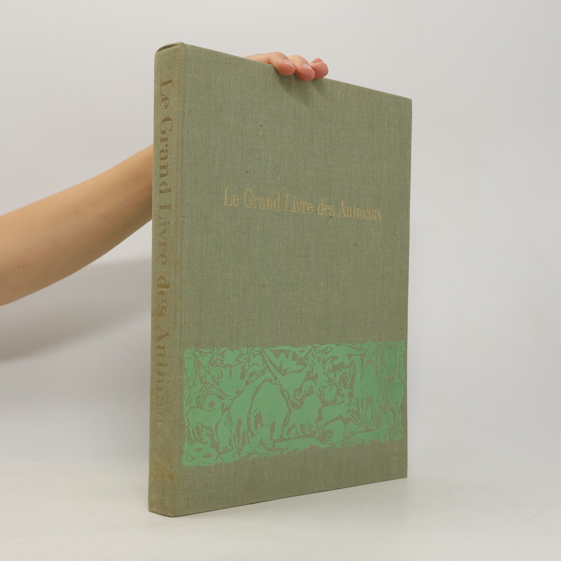 Collectif d'auteurs Le Grand Livre des Animaux