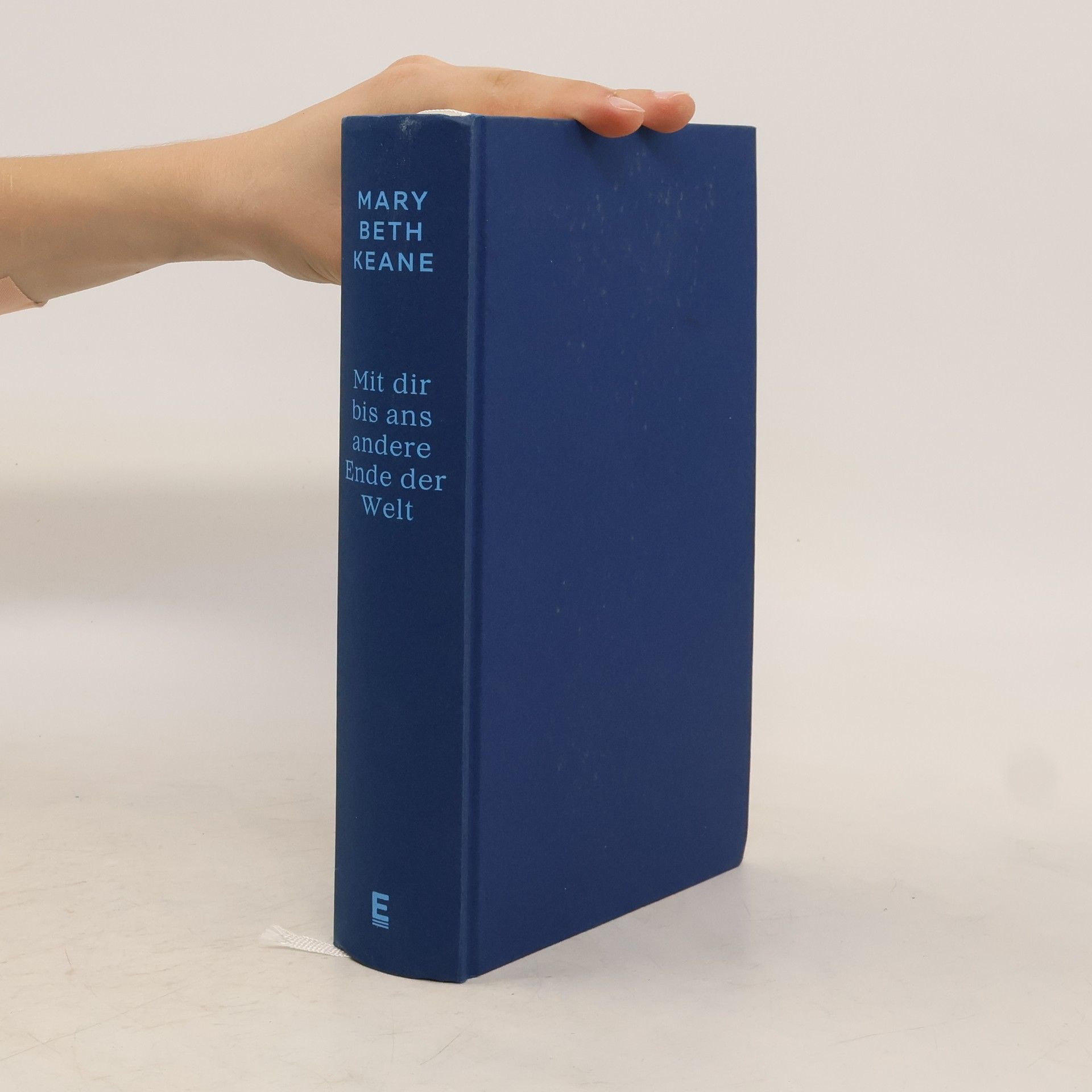 Mary Beth Keane Mit dir bis ans andere Ende der Welt