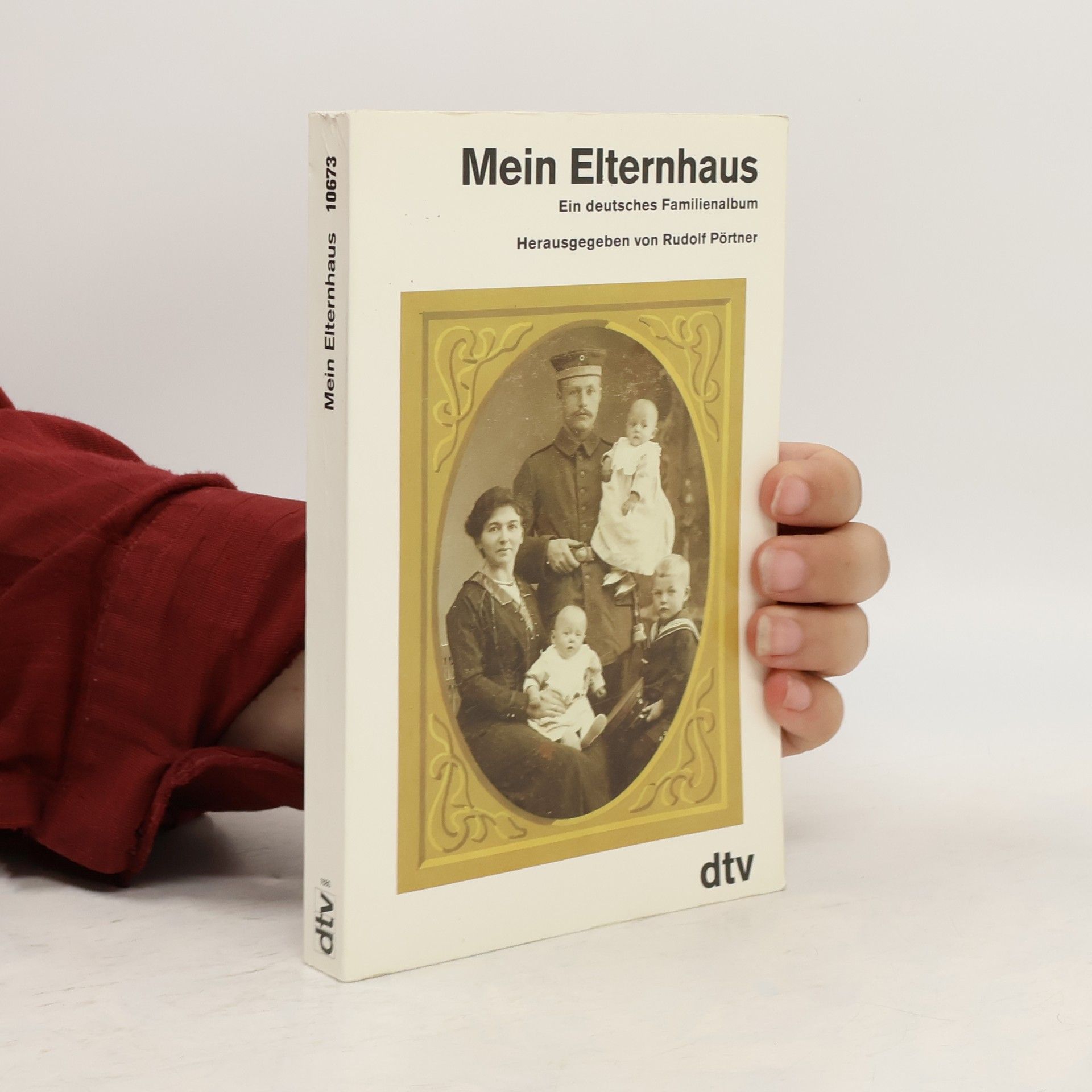 Rudolf Pörtner Mein Elternhaus