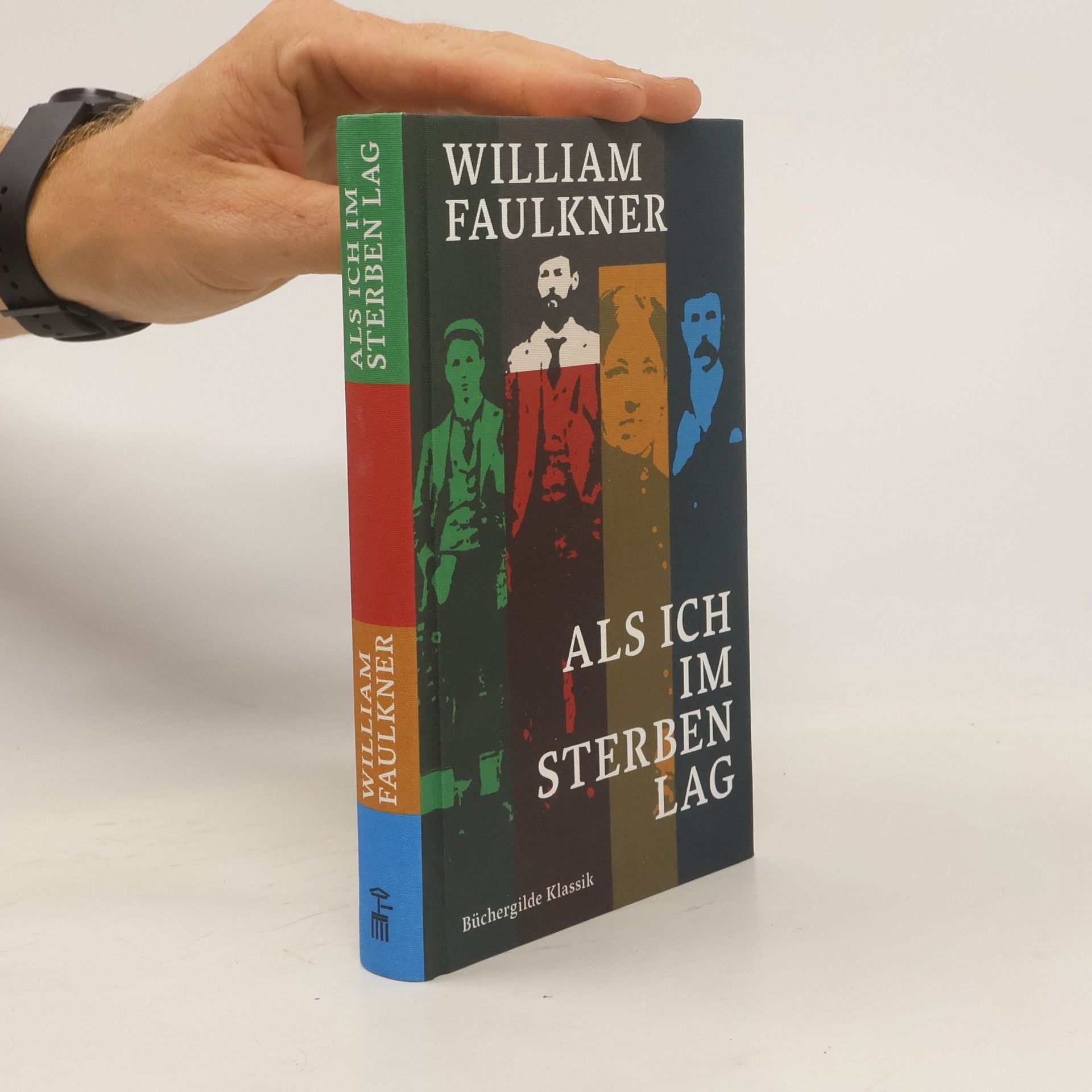 William Faulkner Als ich im Sterben lag