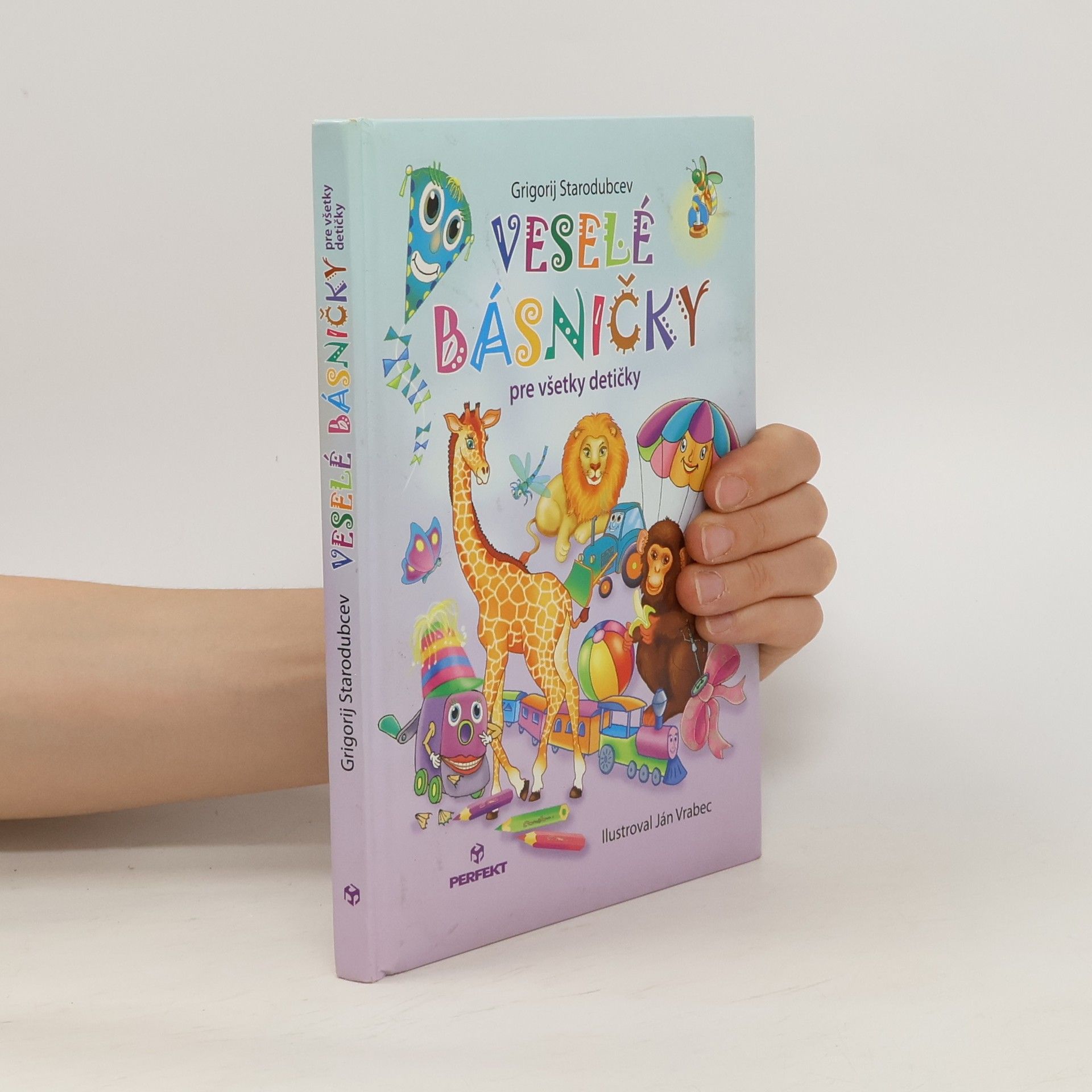 Grigorij Starodubcev Veselé básničky pre všetky detičky