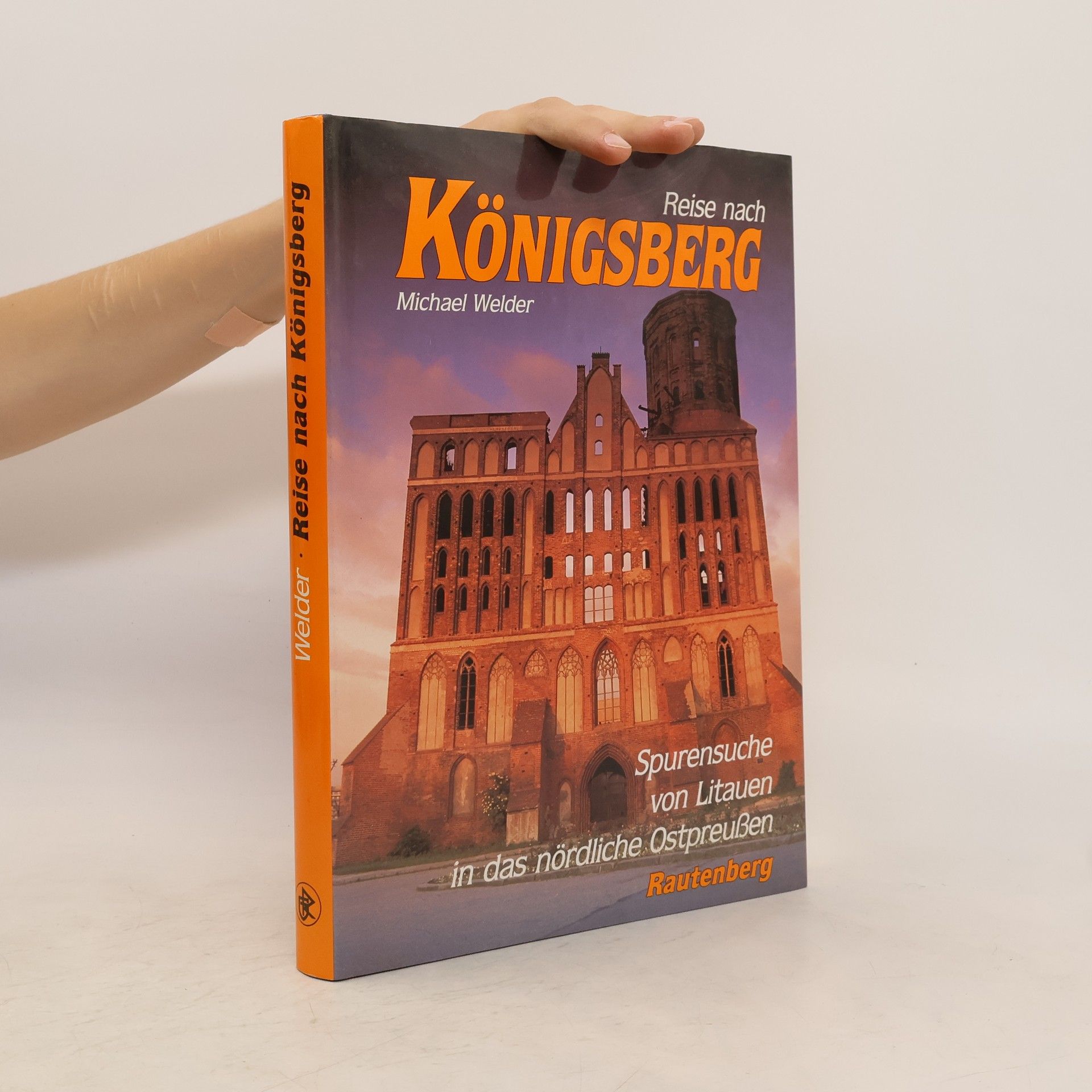 Michael Welder Reise nach Königsberg