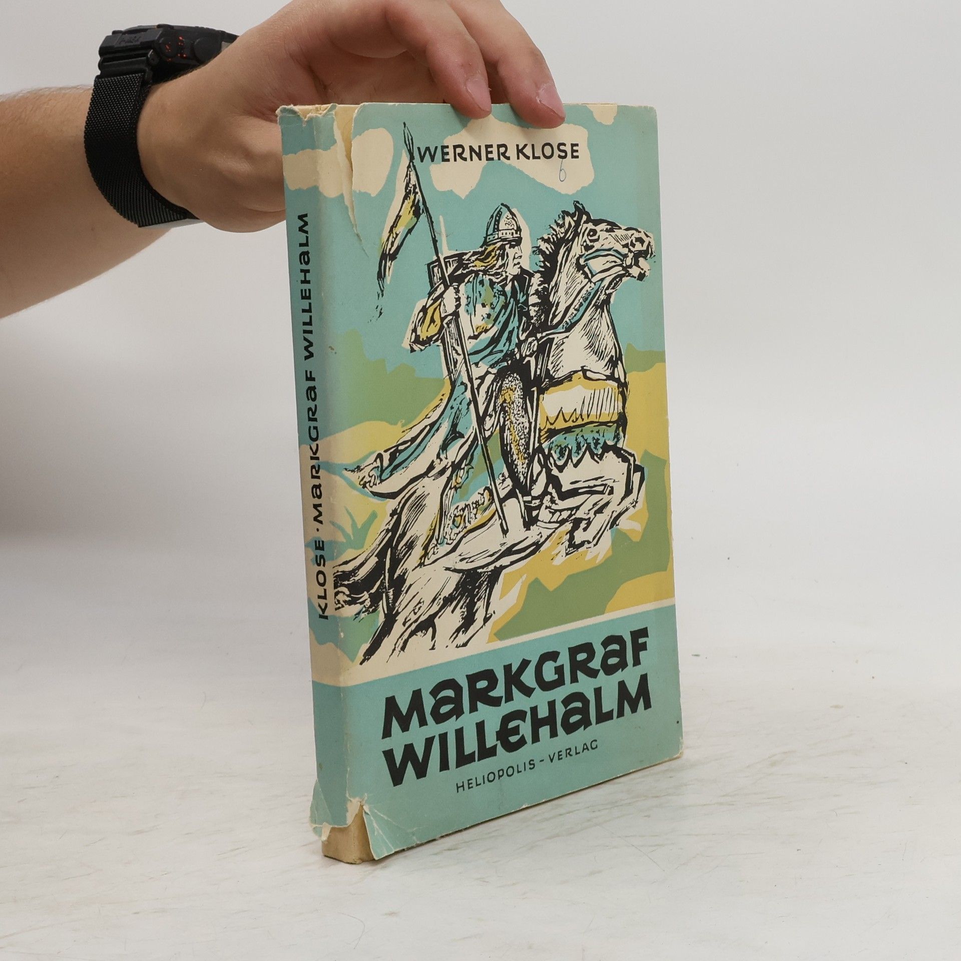 Werner Klose Markgraf Willehalm
