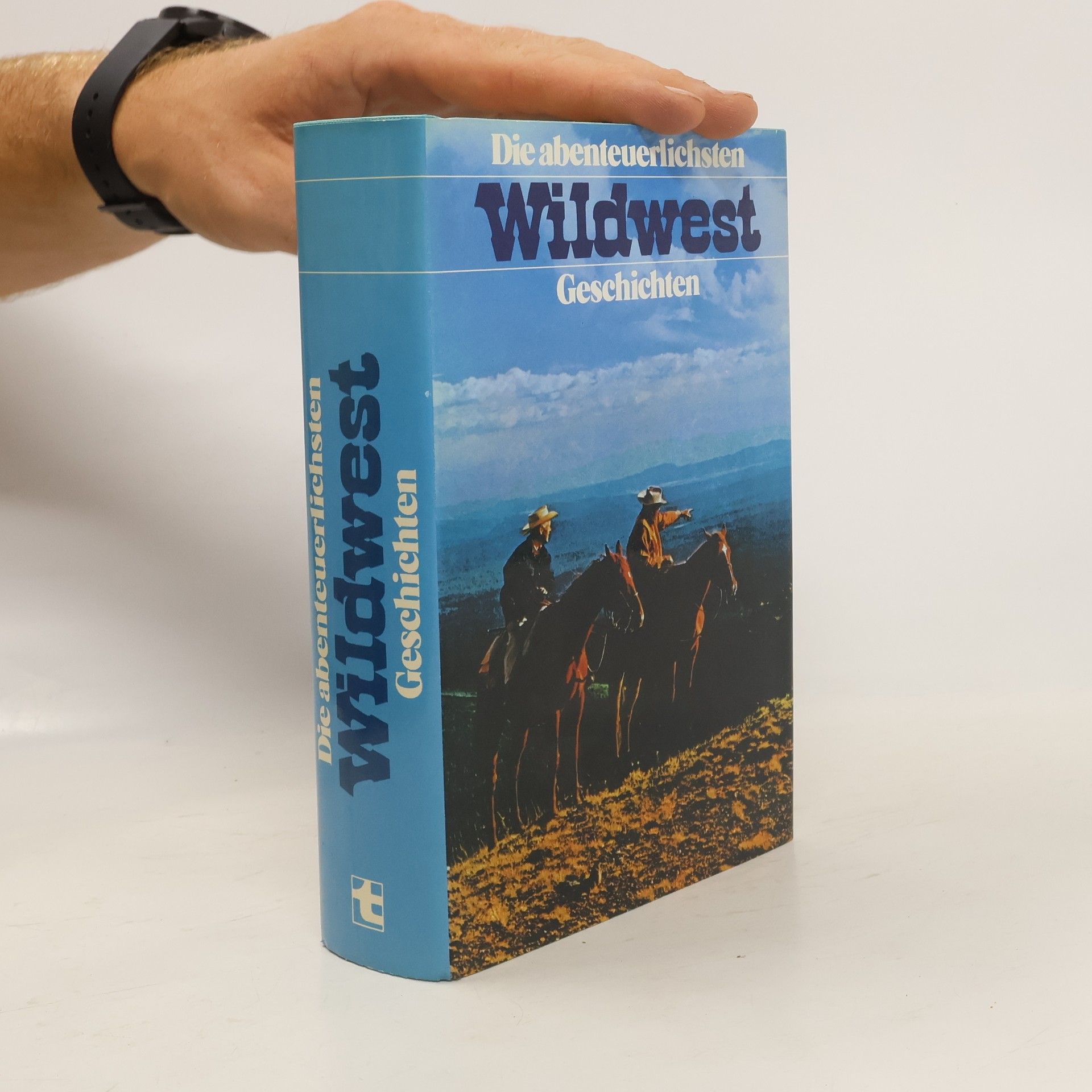 Autores varios Die abenteuerlichsten Wildwest. Geschichten