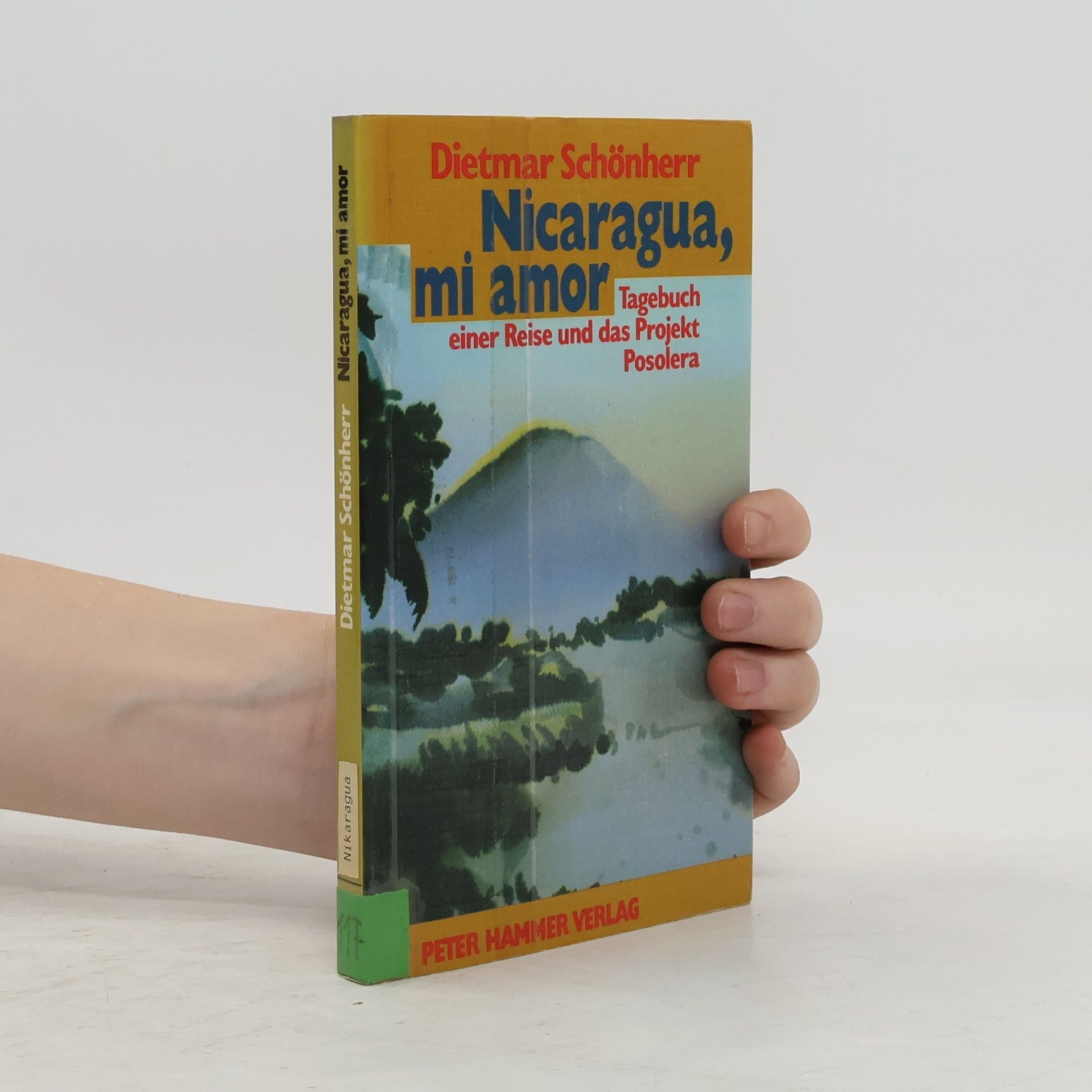 Dietmar von Schönleiten Nicaragua, mi amor