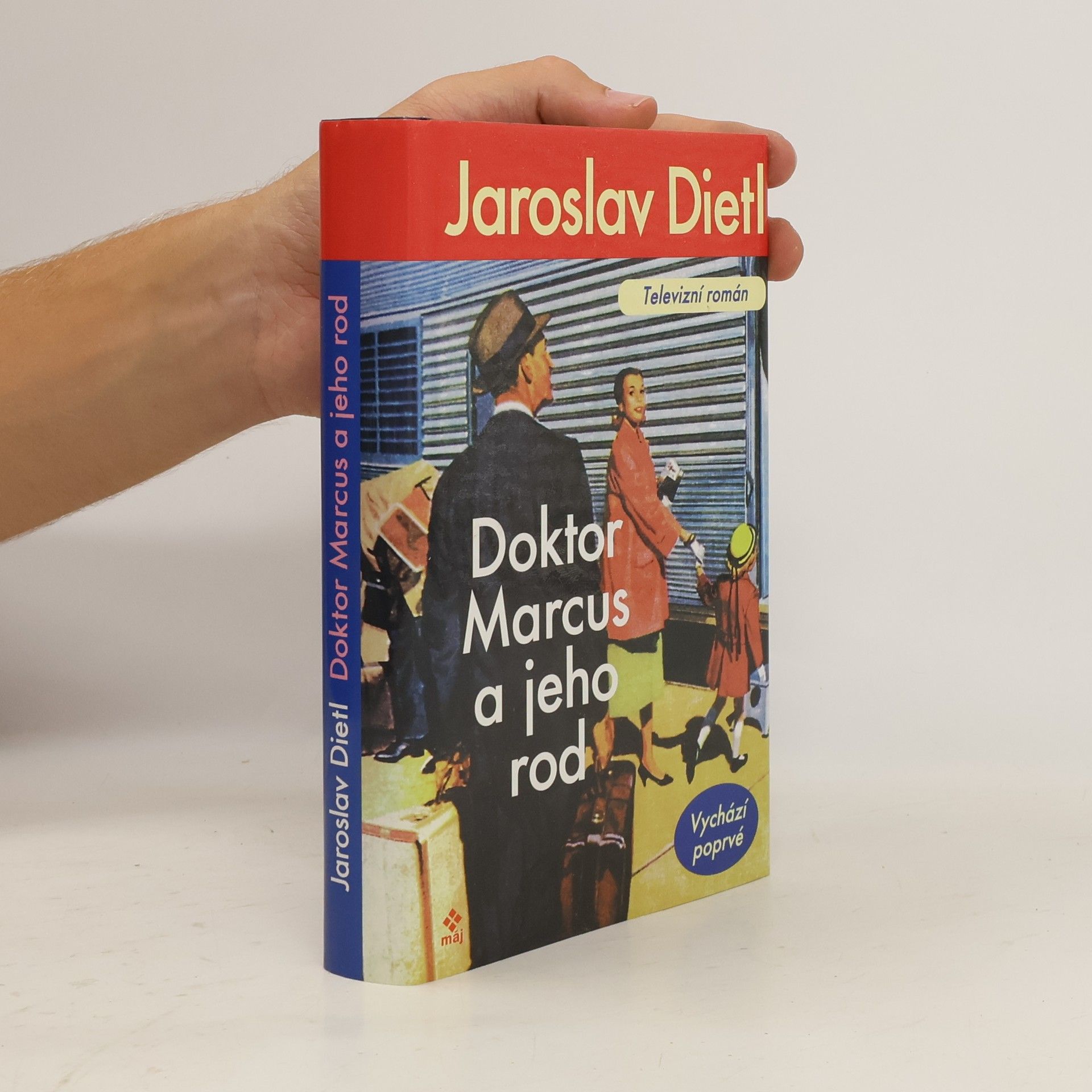 Jaroslav Dietl Doktor Marcus a jeho rod. Televizní román. Historický příběh z prostředí slavné berlínské nemocnice