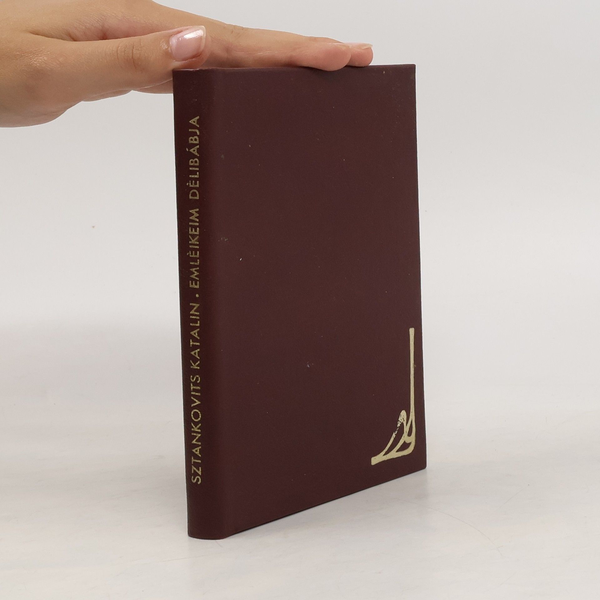 Sztankovits Katalin Emlékeim délibábja