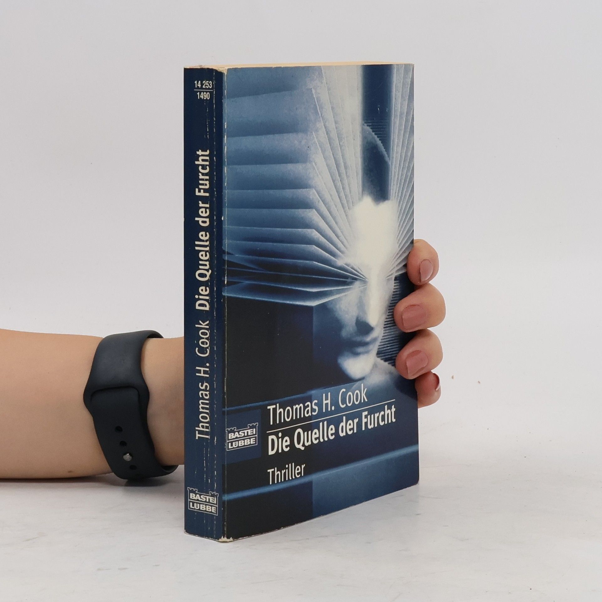 Thomas H. Cook Die Quelle der Furcht. Thriller. Aus d. Amerikan. v. Cecile G. Lecaux