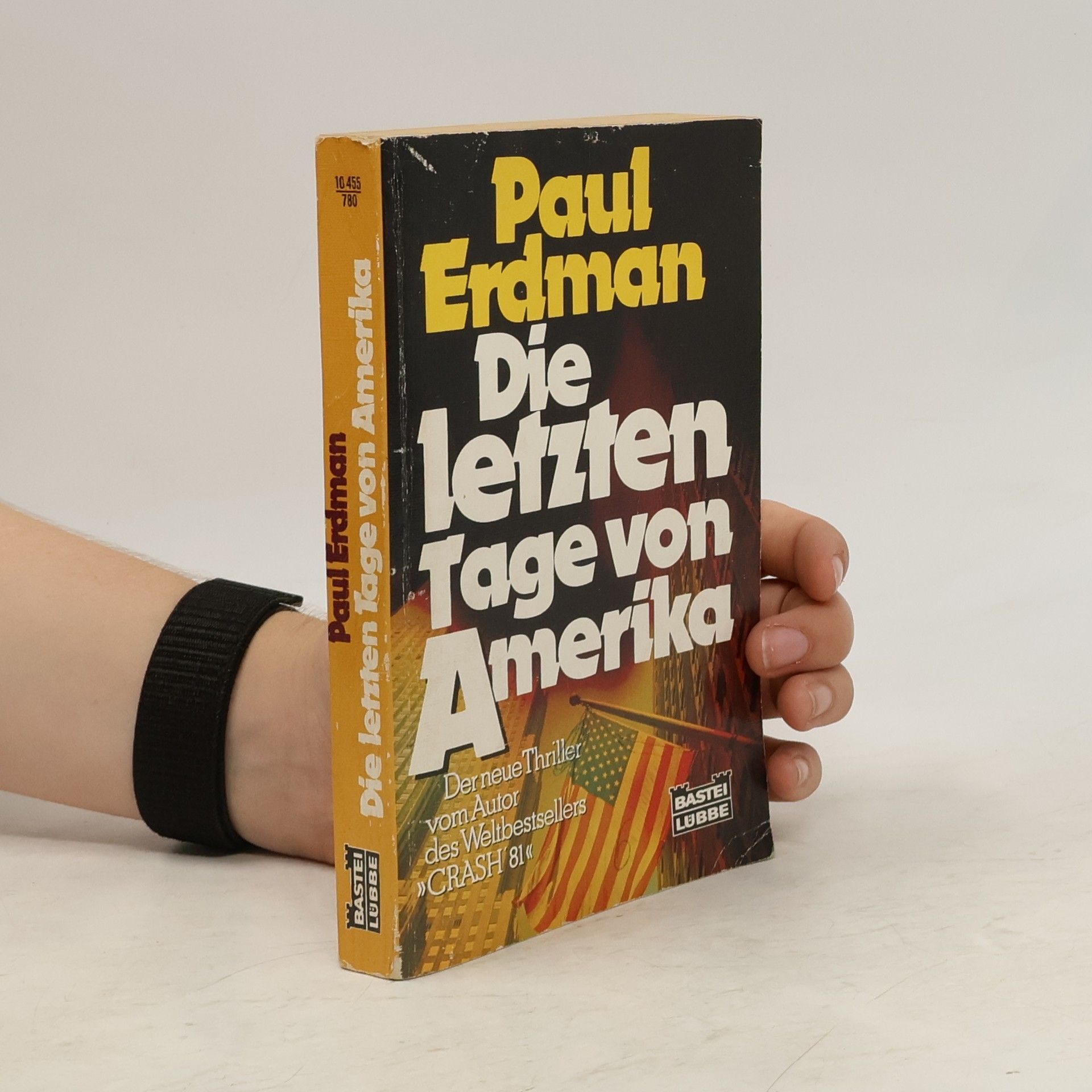 Paul Erdman Die letzten Tage von Amerika